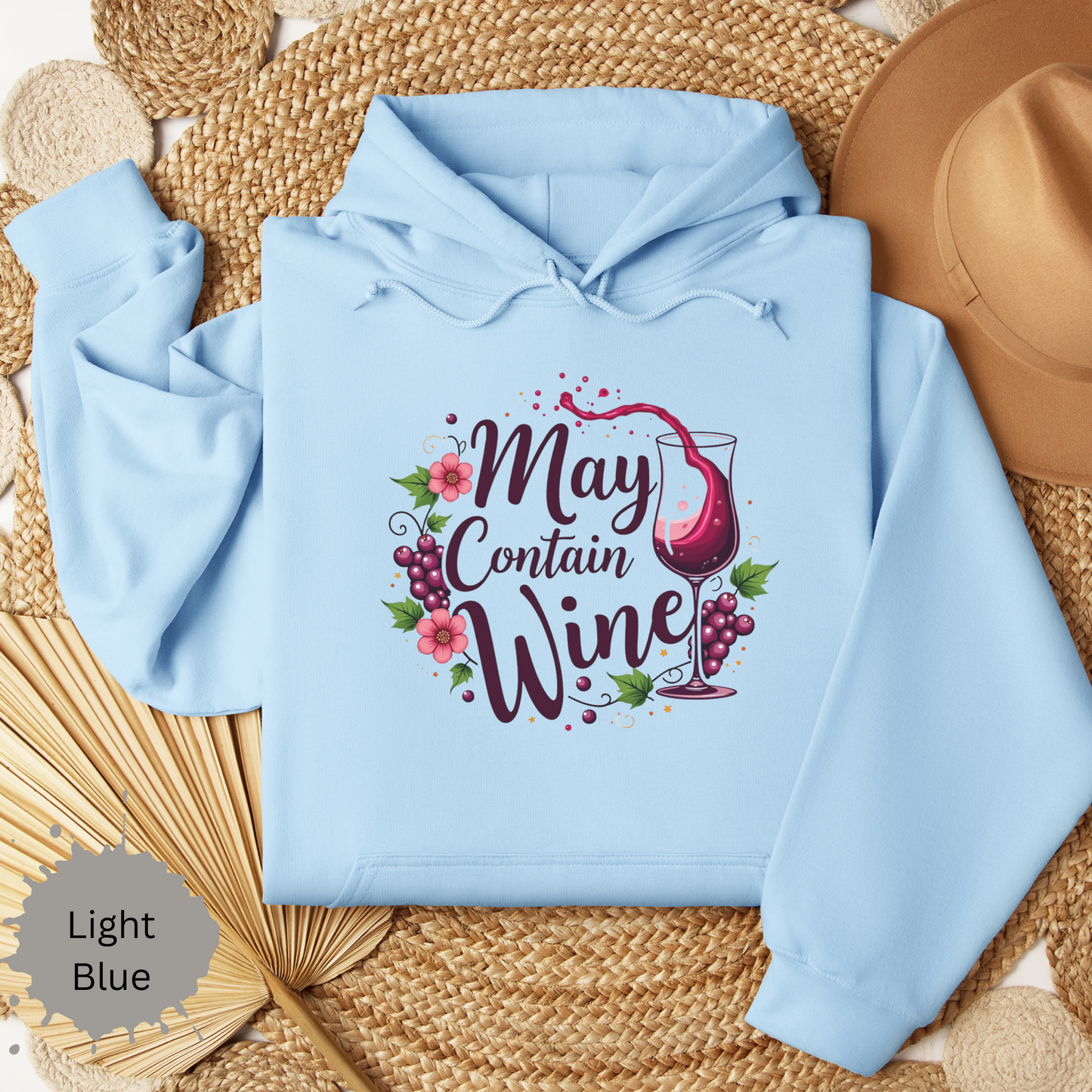 May Contain Wine Hooded Sweatshirt
