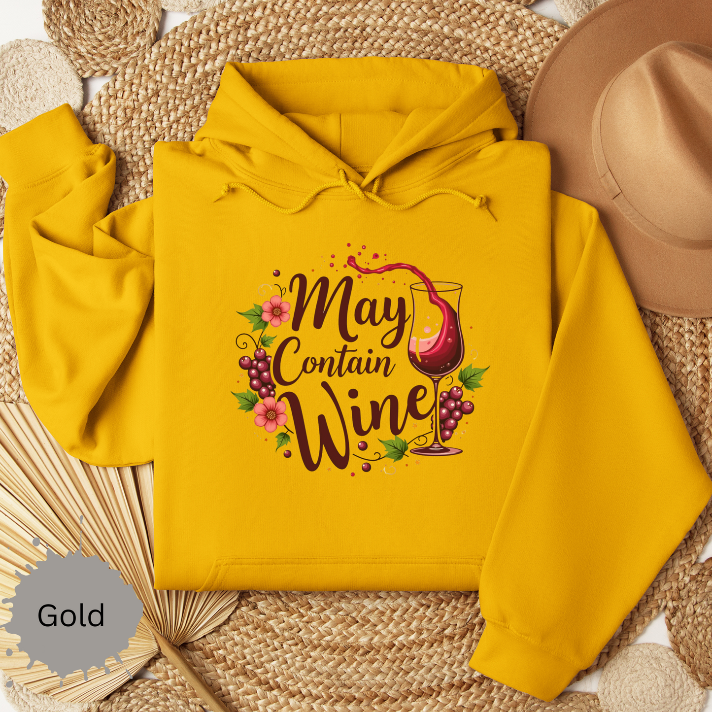 May Contain Wine Hooded Sweatshirt