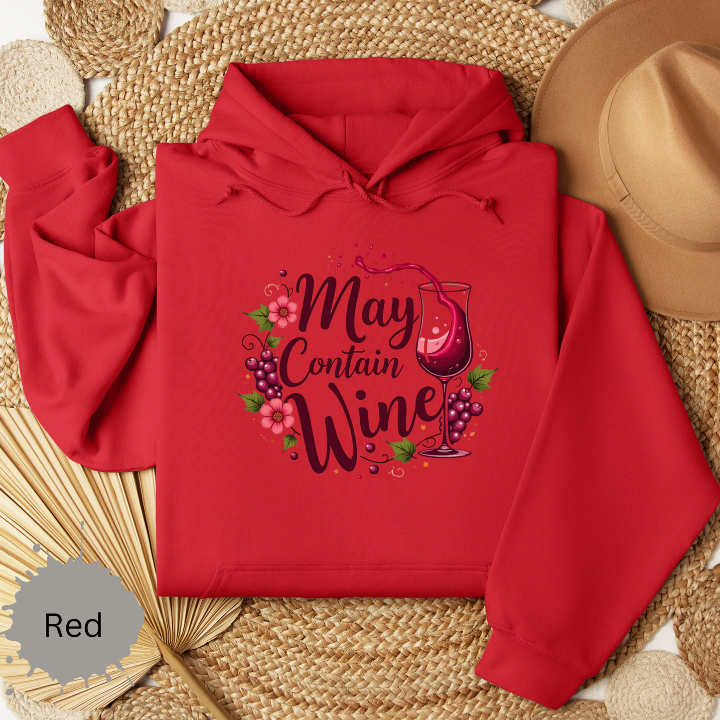 May Contain Wine Hooded Sweatshirt