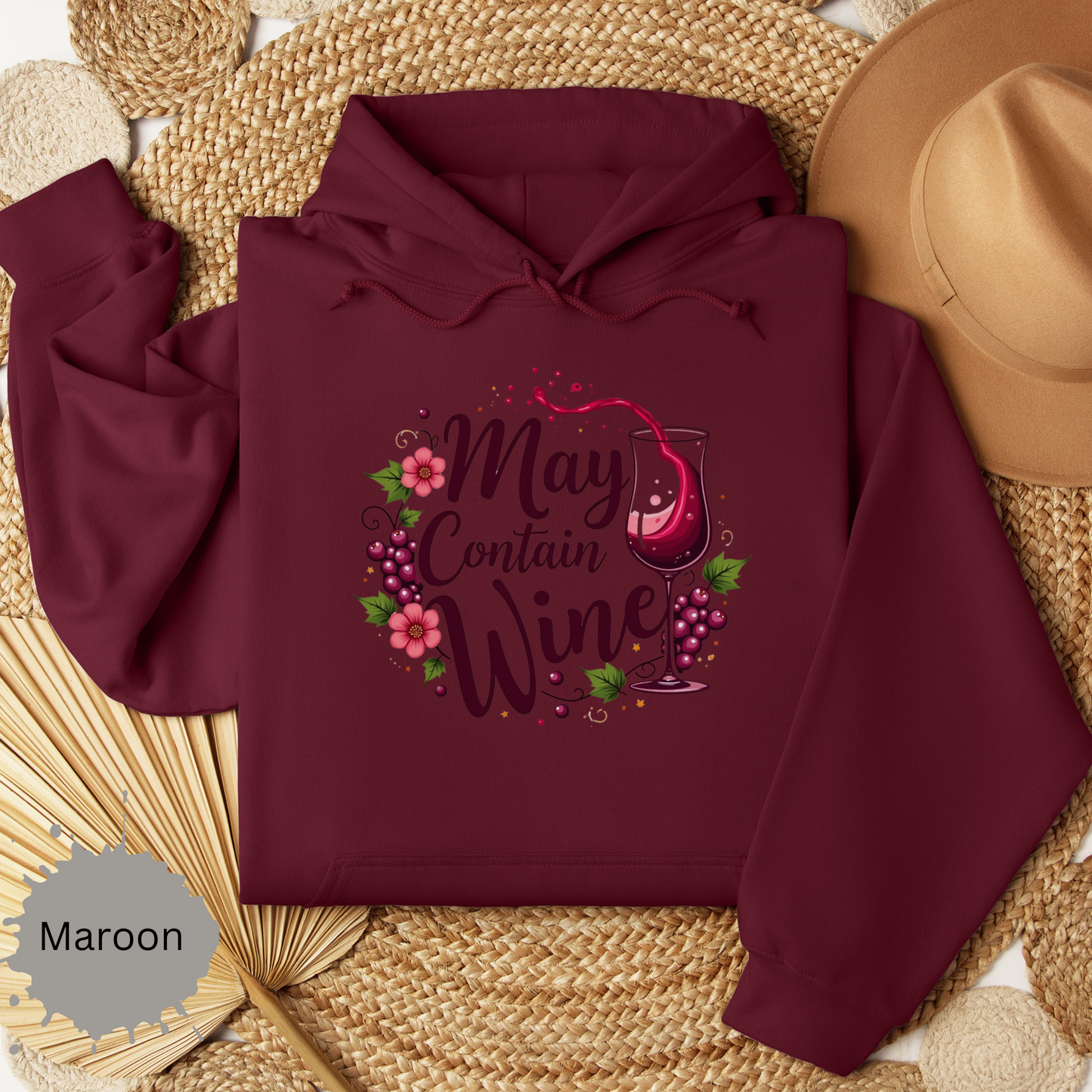 May Contain Wine Hooded Sweatshirt