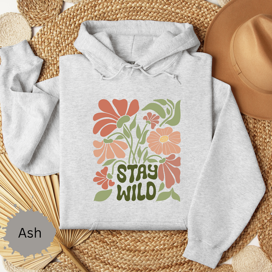 Stay Wild Hooded Sweatshirt