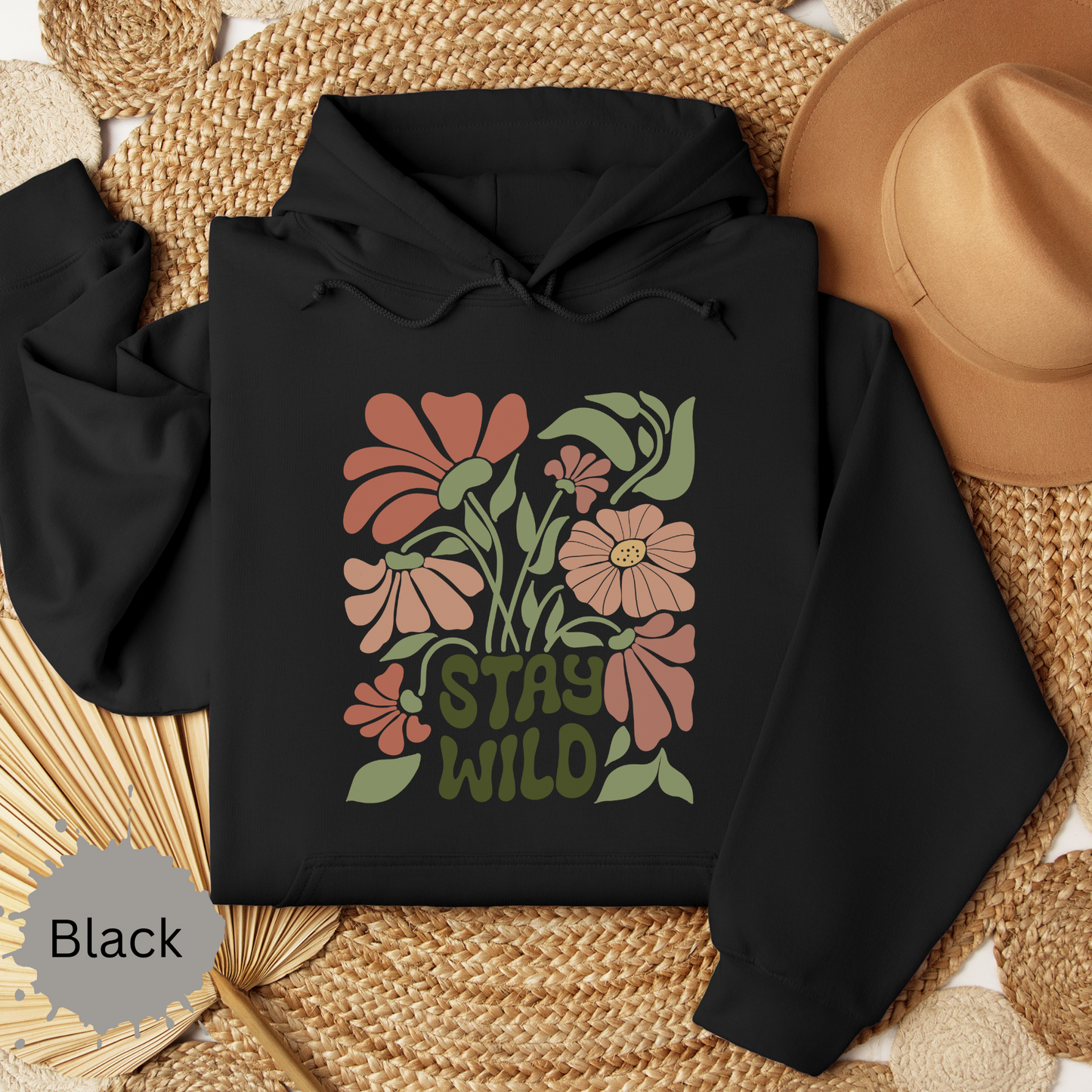 Stay Wild Hooded Sweatshirt