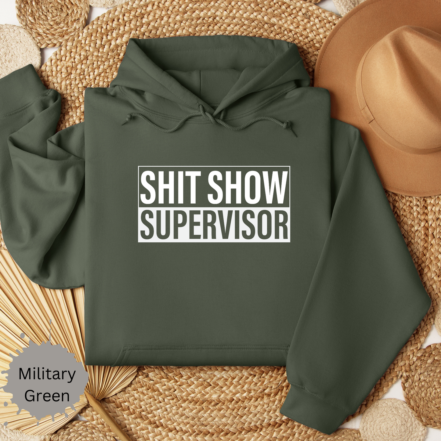 Shit Show Supervisor Hooded Sweatshirt