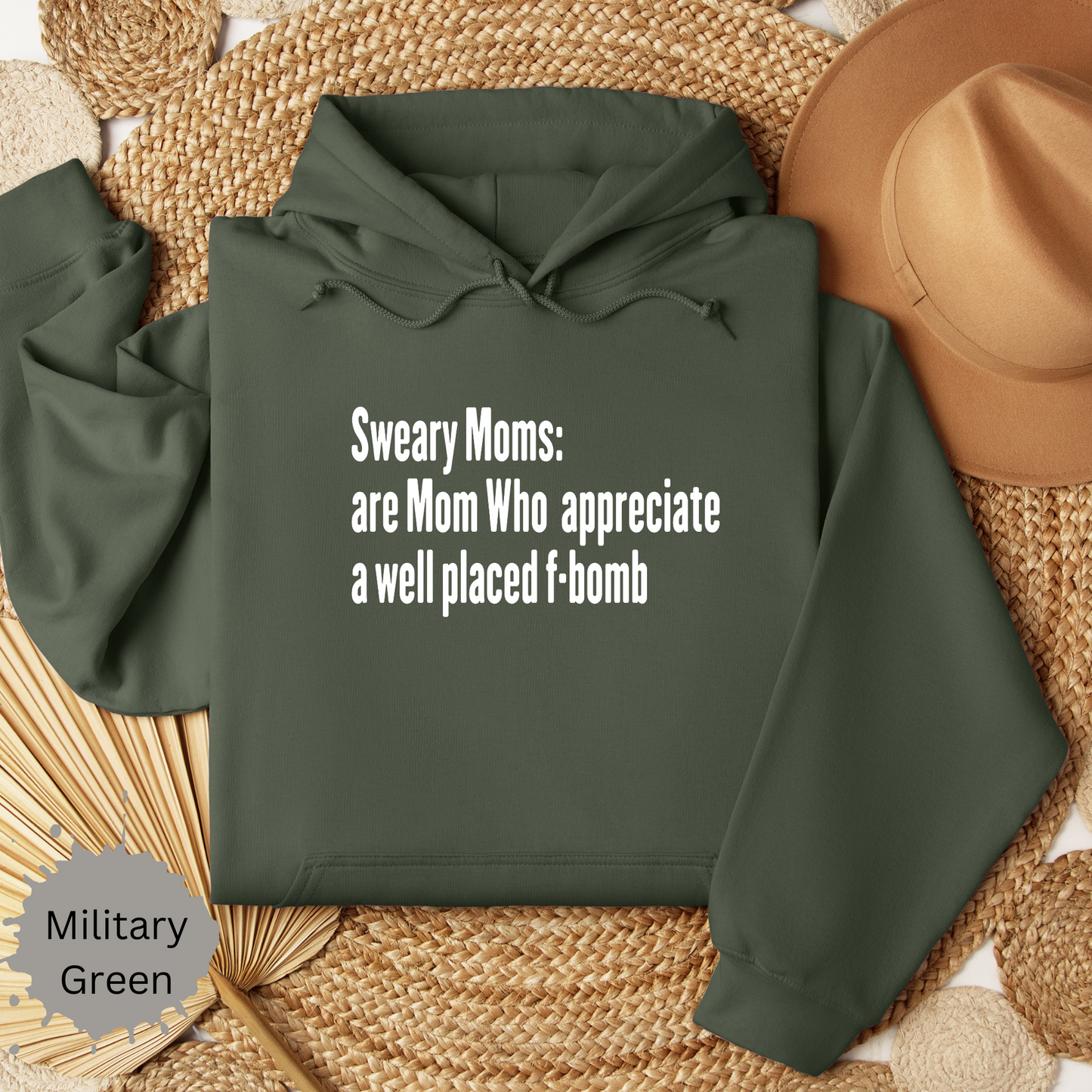Sweary Moms Hooded Sweatshirt
