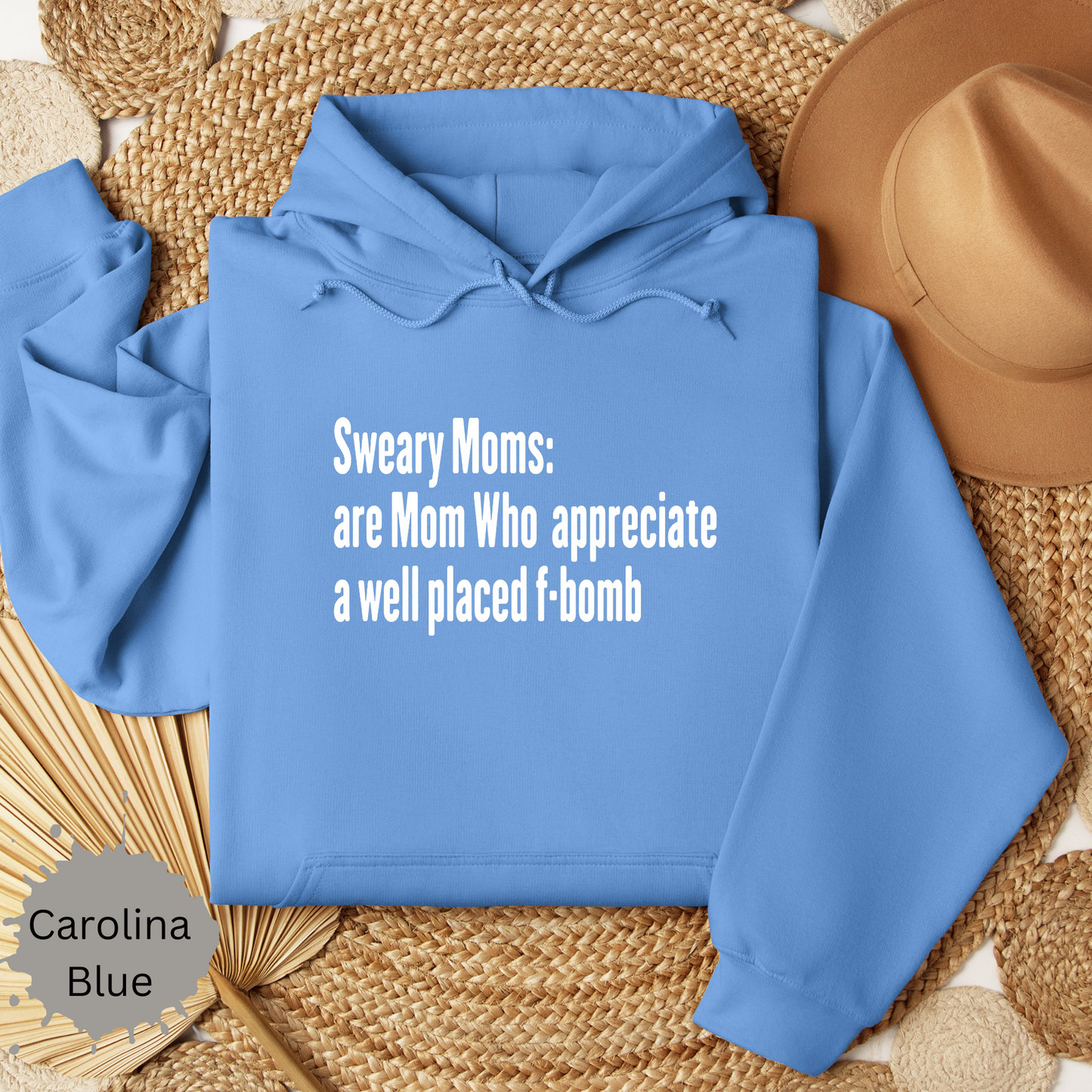 Sweary Moms Hooded Sweatshirt