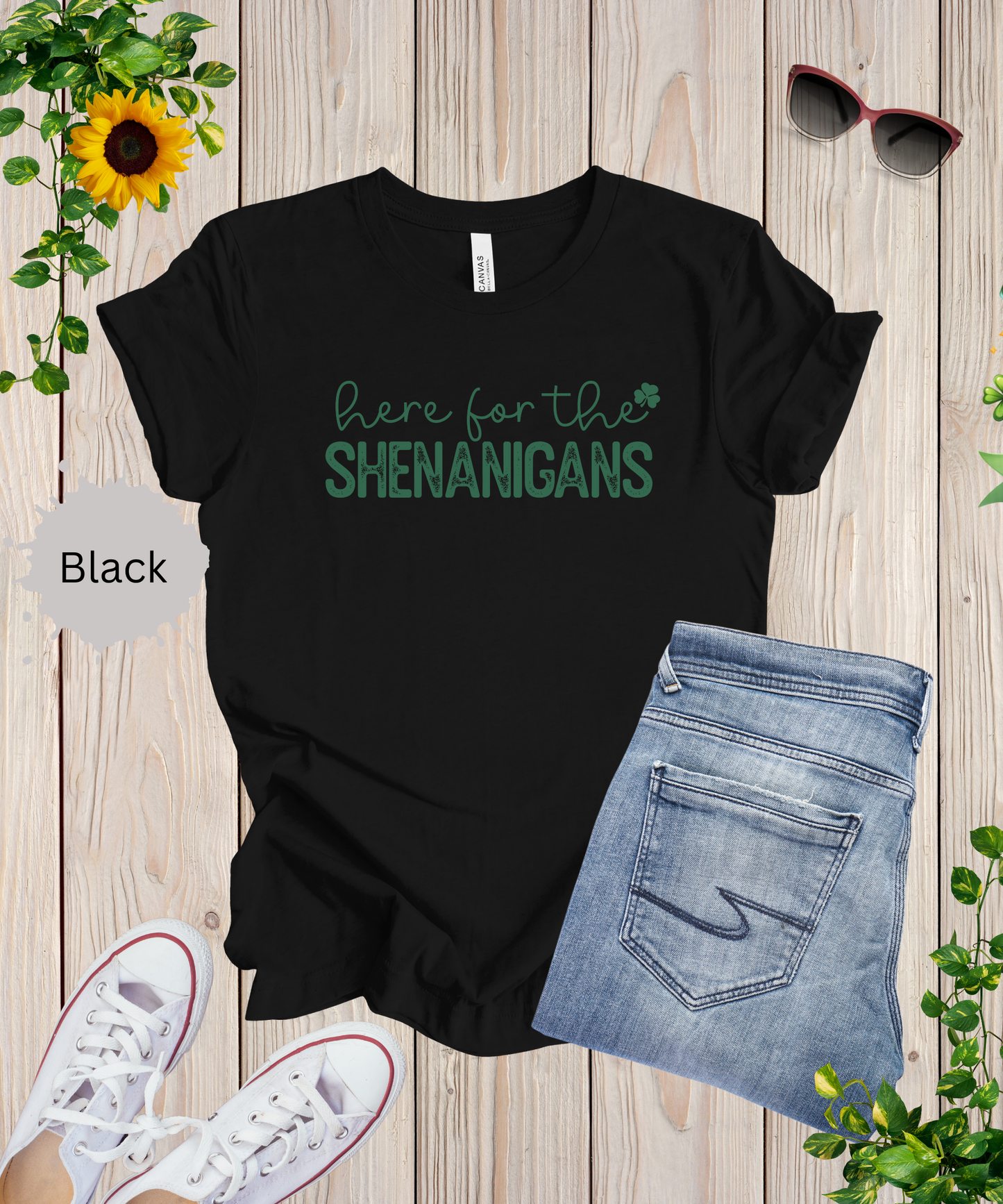 Here for the Shenanigans T-Shirt