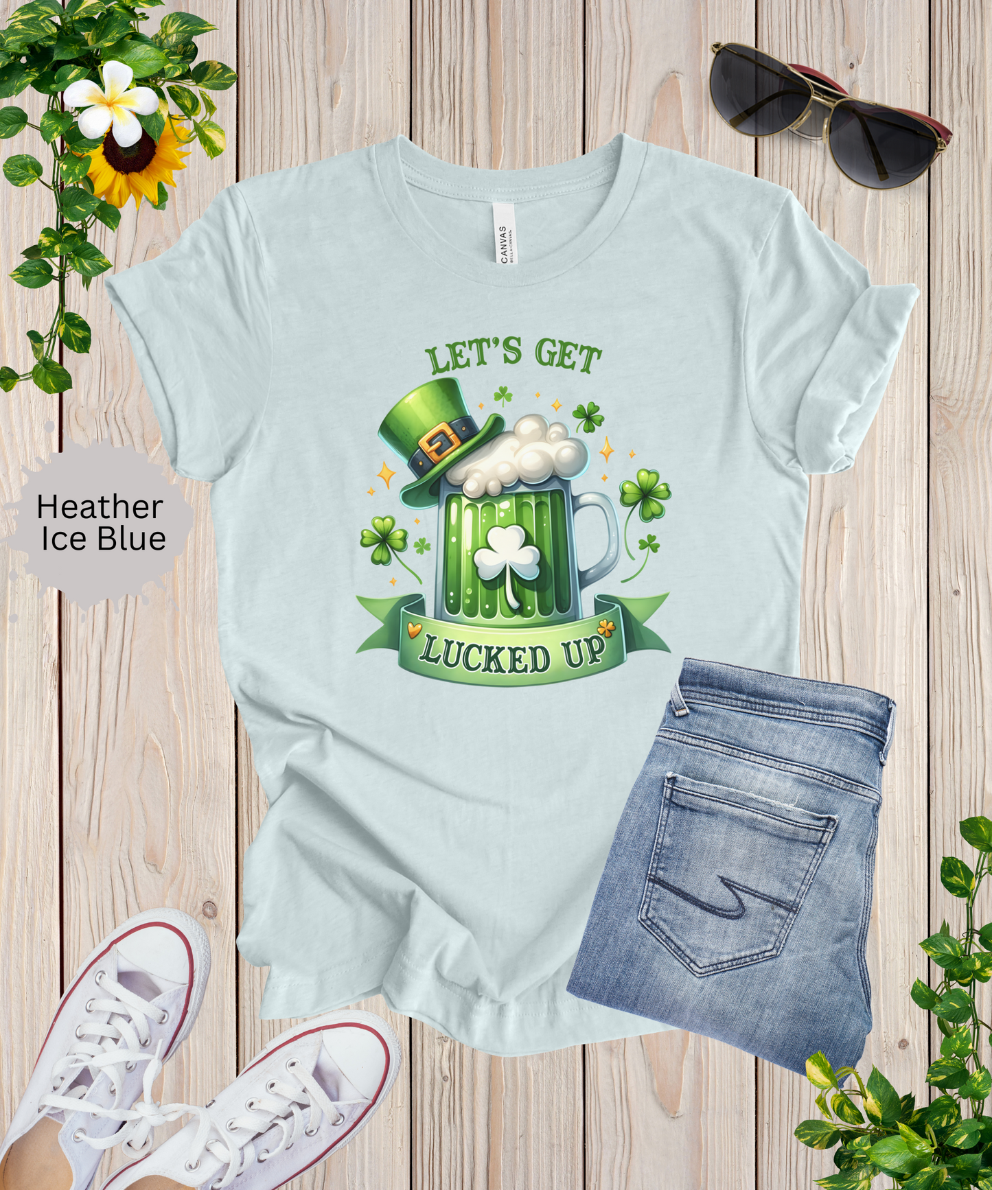Let's Get Lucked up T-Shirt
