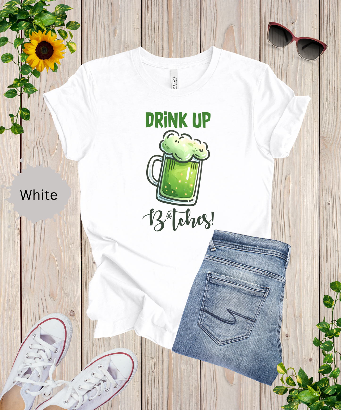 Drink Up Bitches T-Shirt