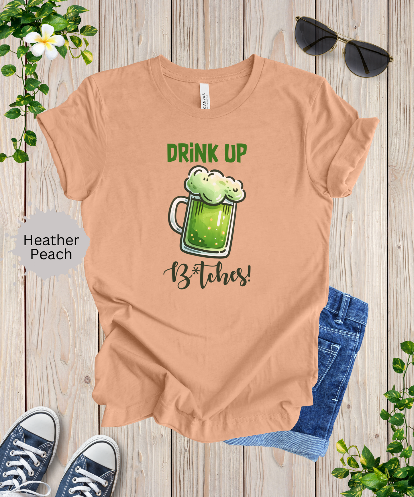 Drink Up Bitches T-Shirt