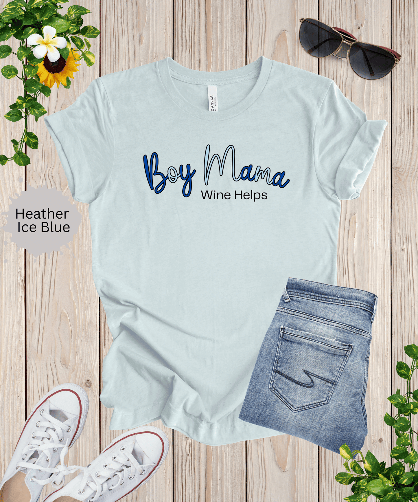 Boy Mama Wine Helps T-Shirt