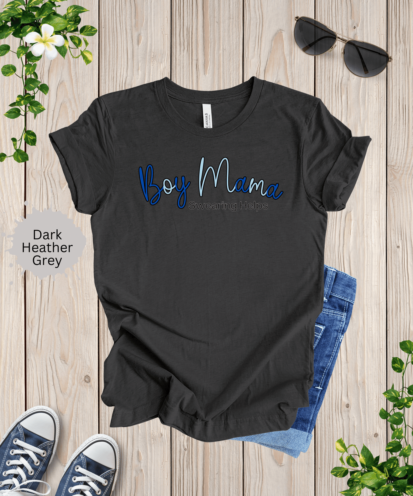 Boy Mama Swearing Helps T-Shirt