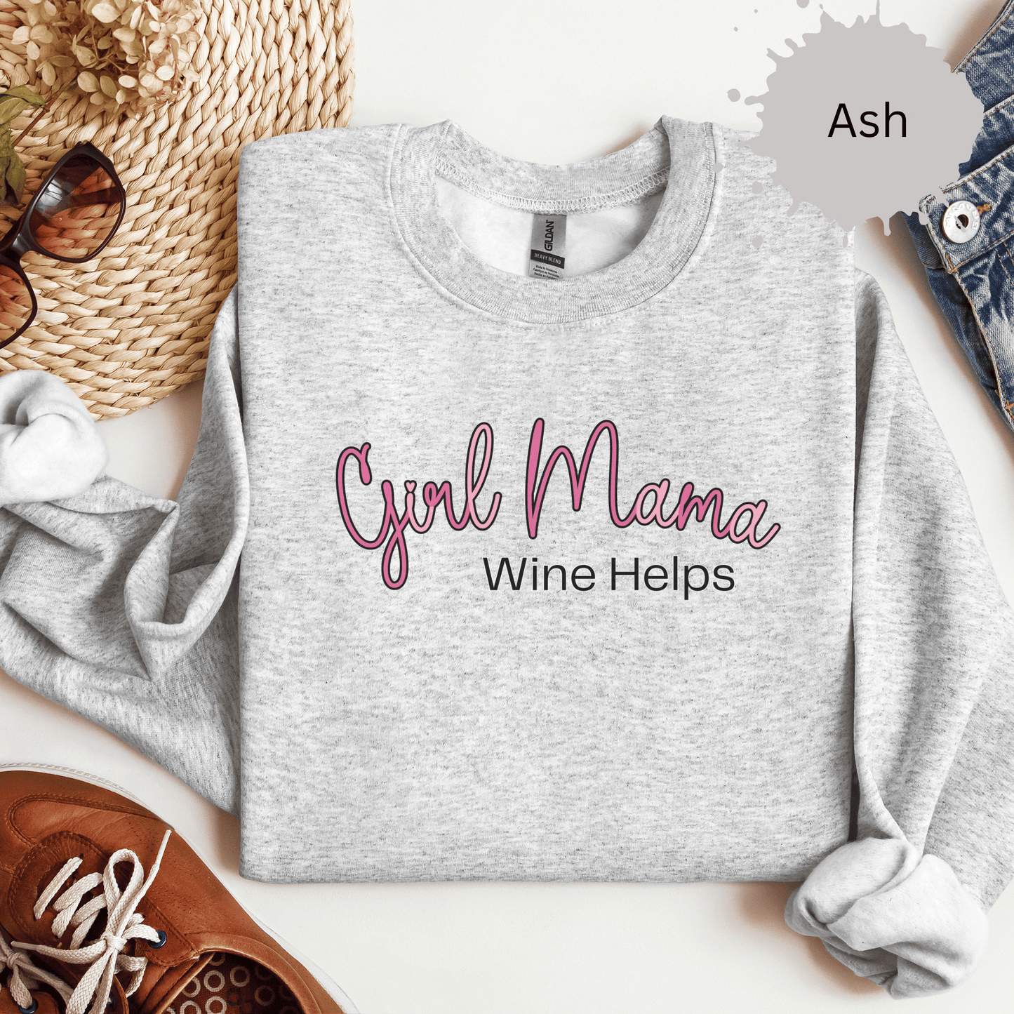 Girl Mama Wine Helps Sweatshirt