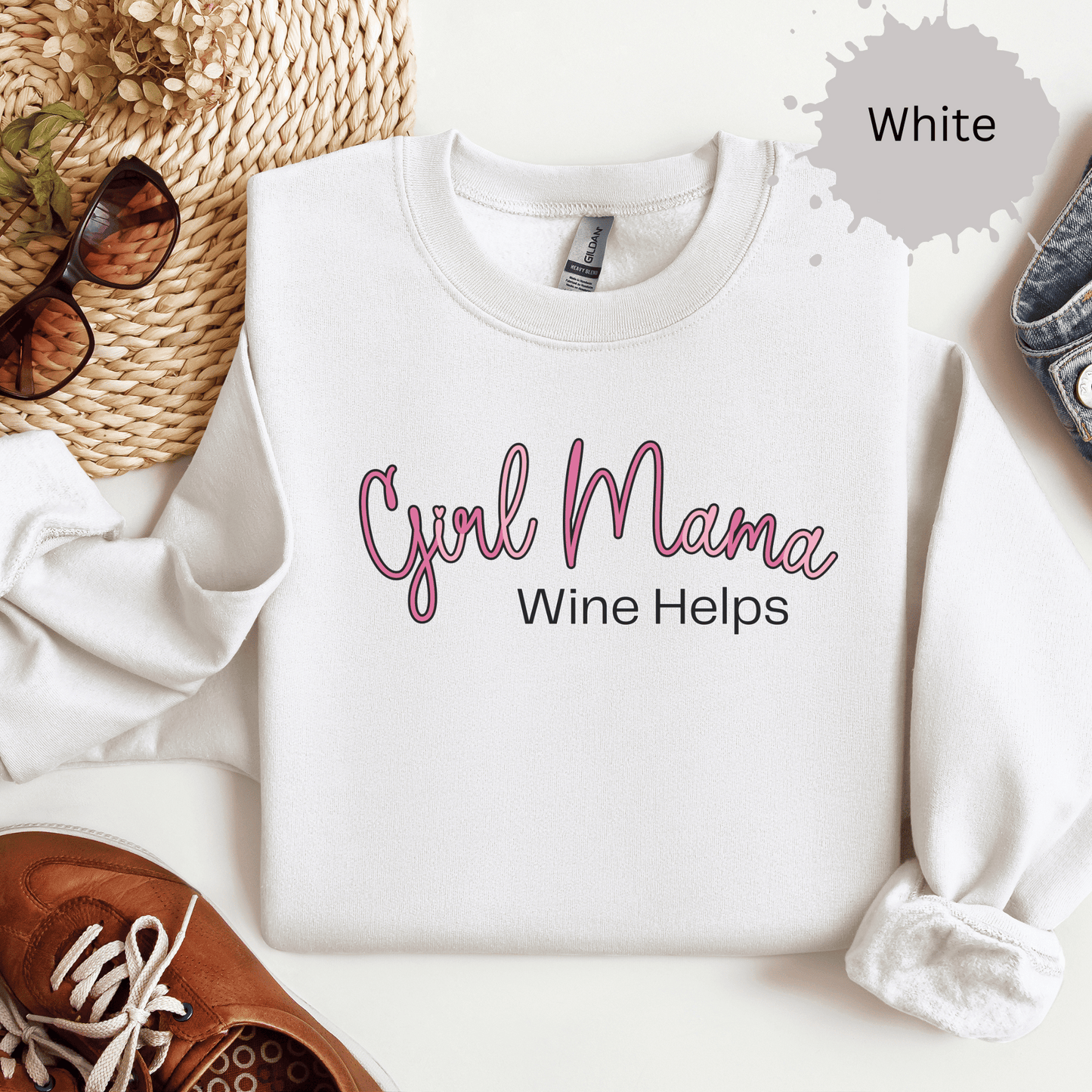 Girl Mama Wine Helps Sweatshirt