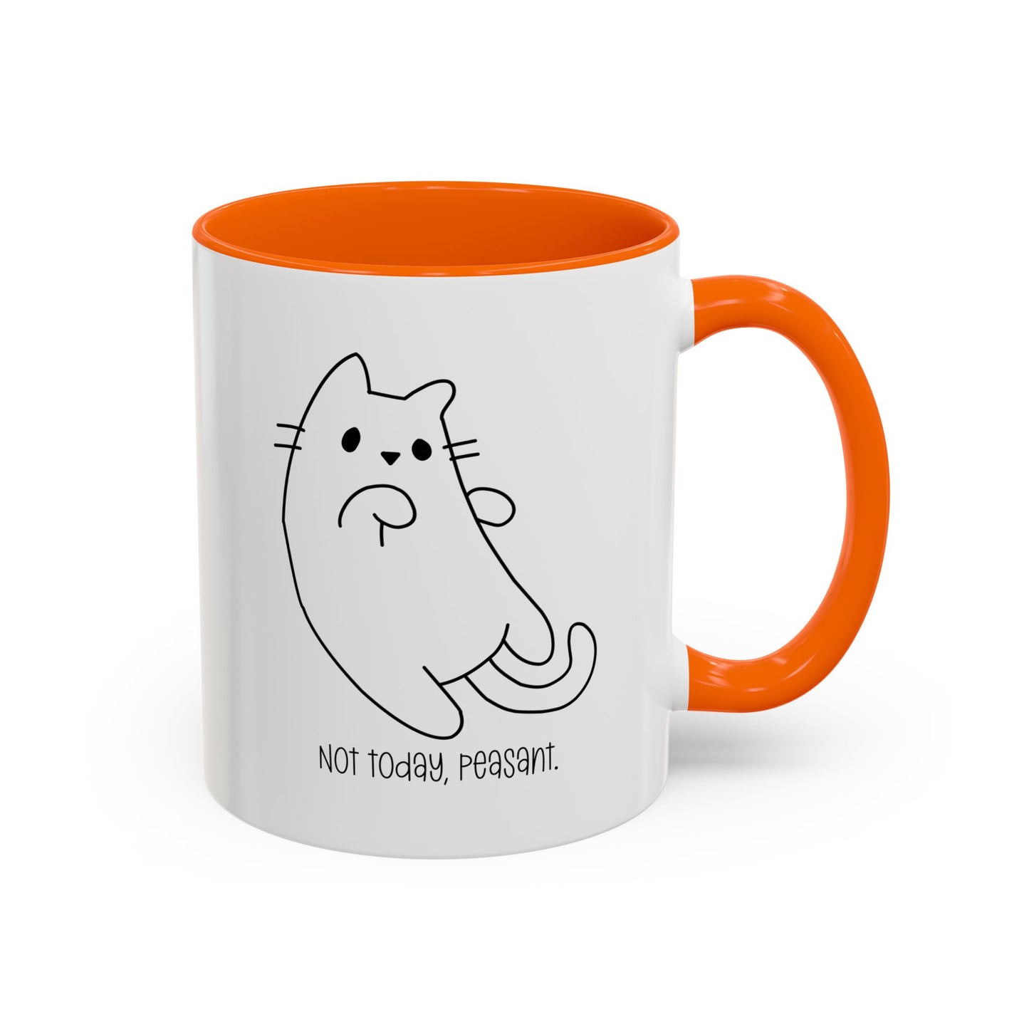 Not Today Peasant Accent Mug