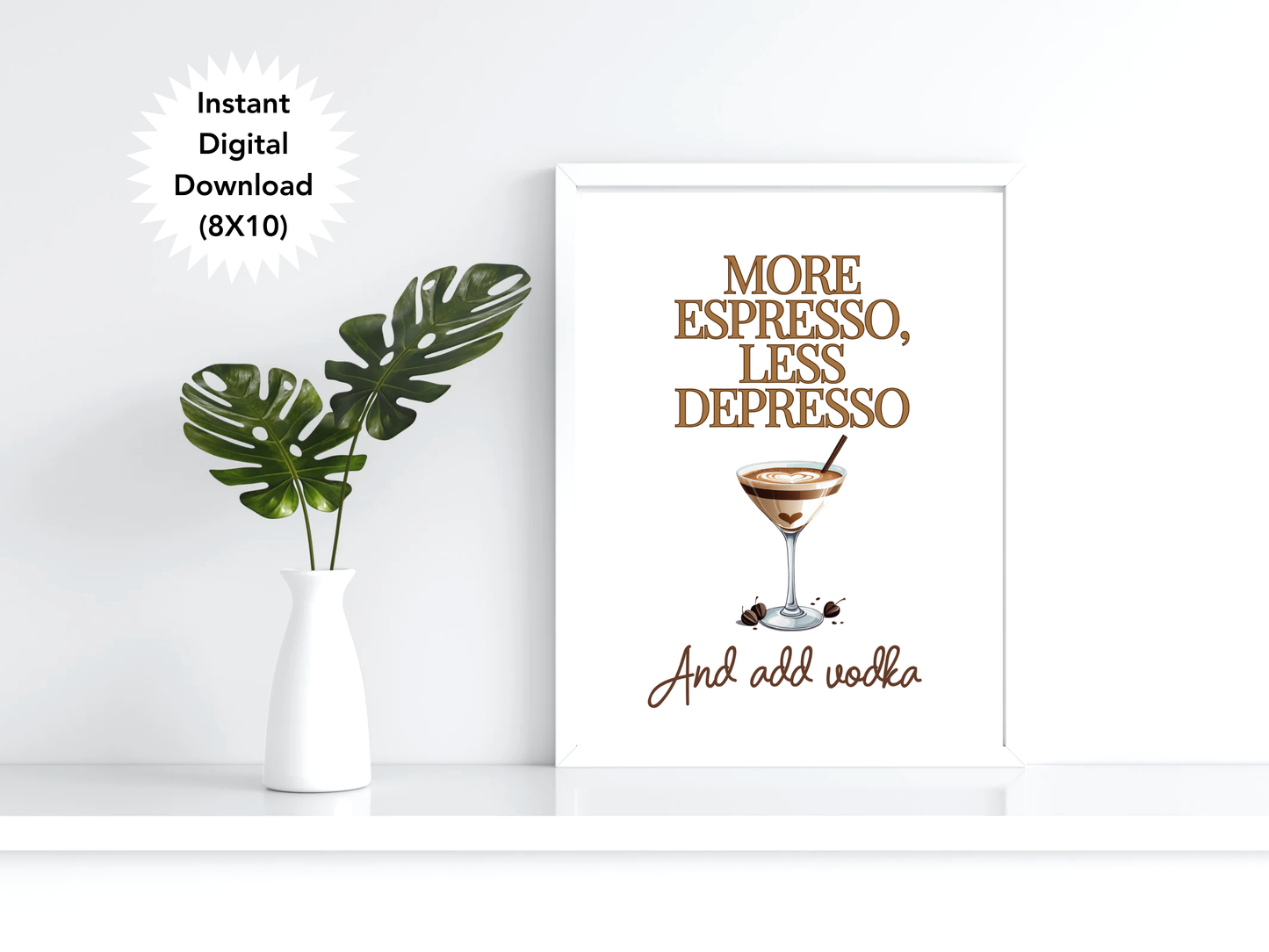 More Espresso Less Depresso - Digital Download
