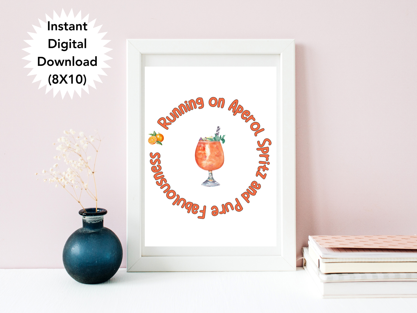 Running on Aperol Spritz and Pure Fabulousness, Digital Download