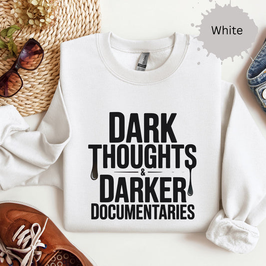 Dark Thoughts Crewneck