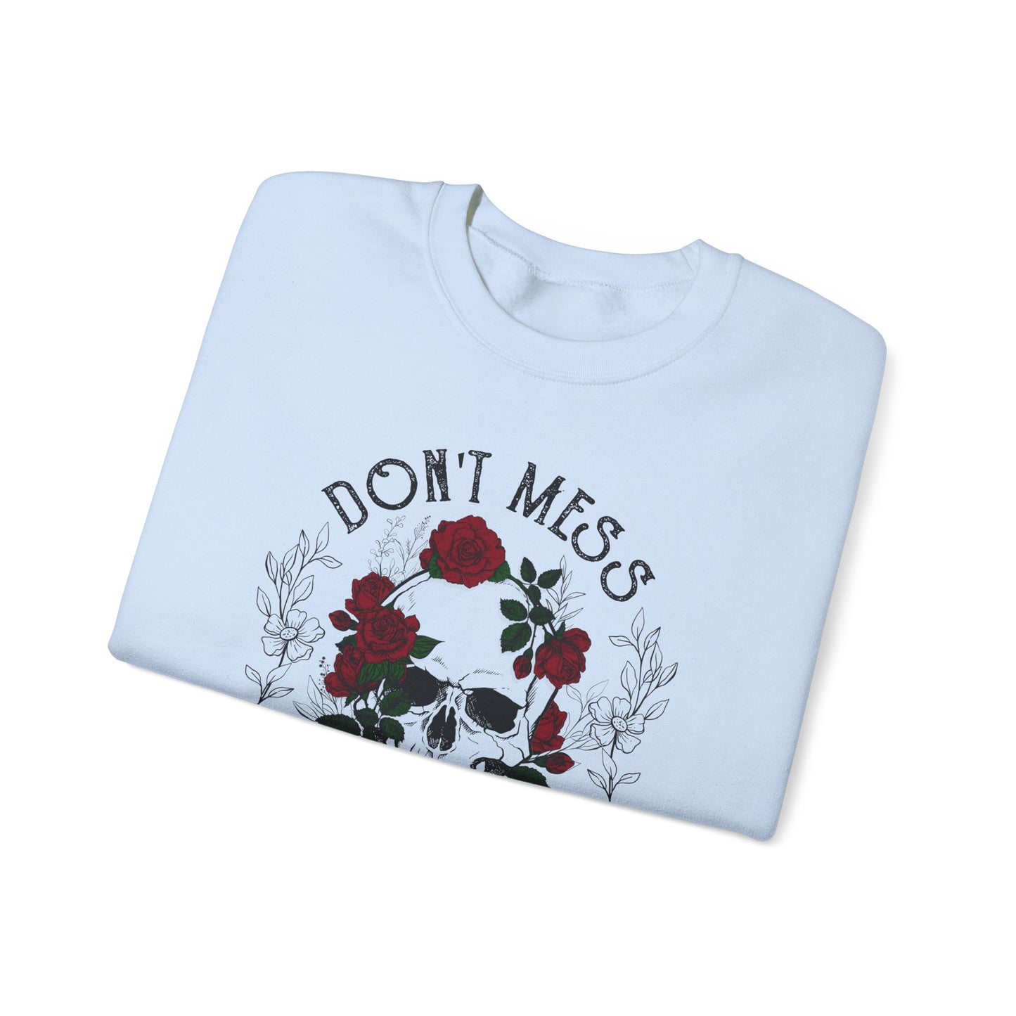 Mama's Not Playing Around Crewneck Sweatshirt