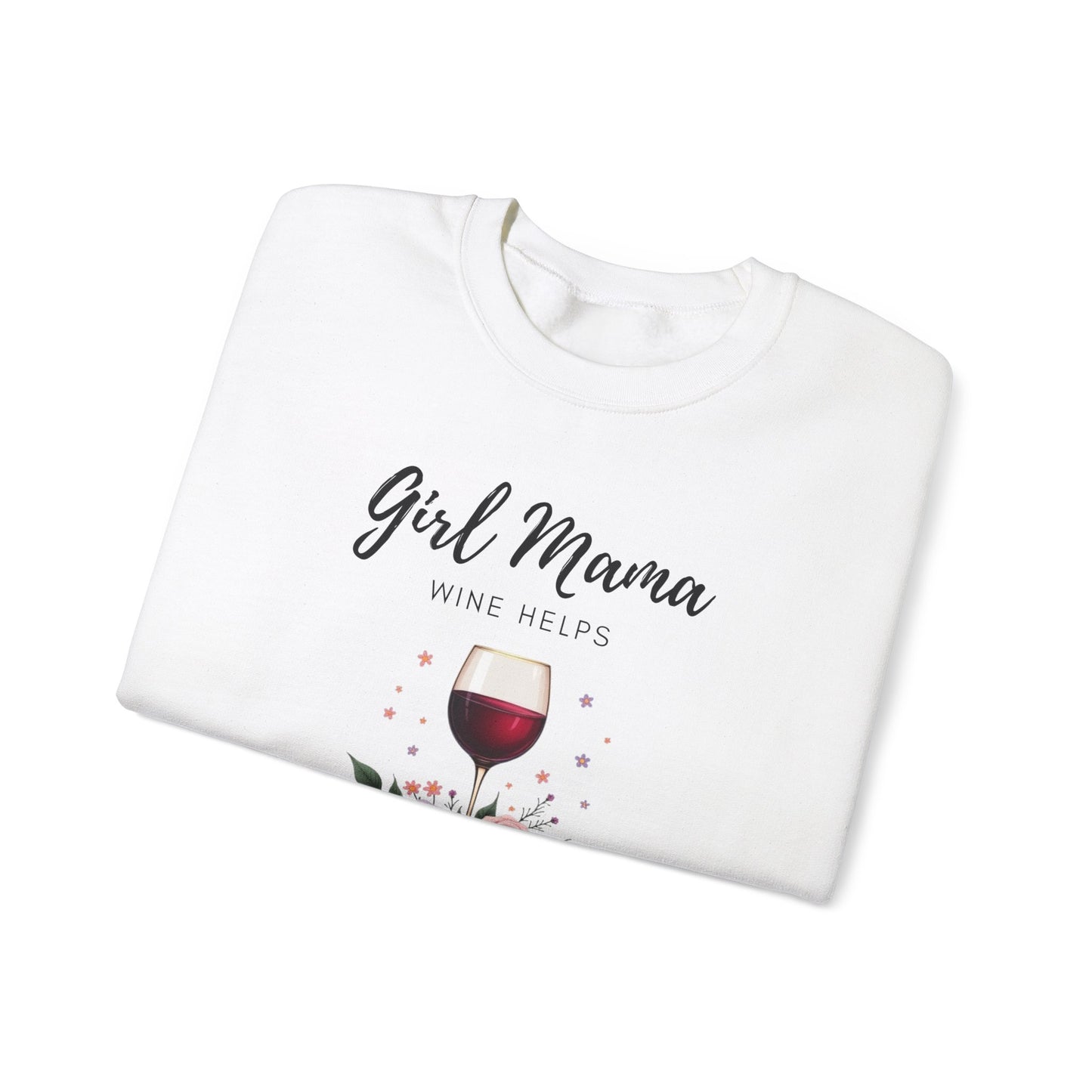 Girl Mama Loves Wine Crewneck Sweatshirt