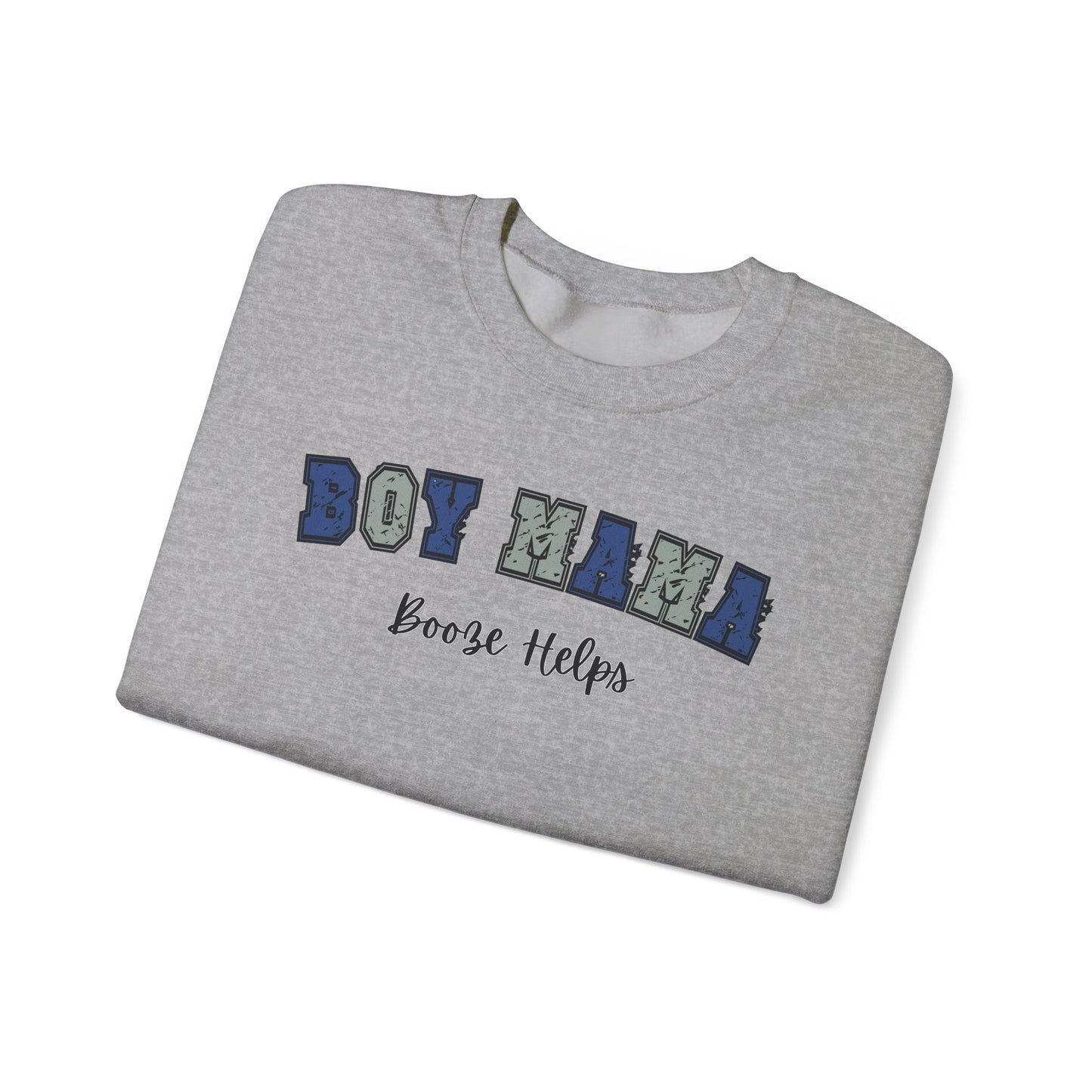 Boy Mama Booze Helps Crewneck Sweatshirt