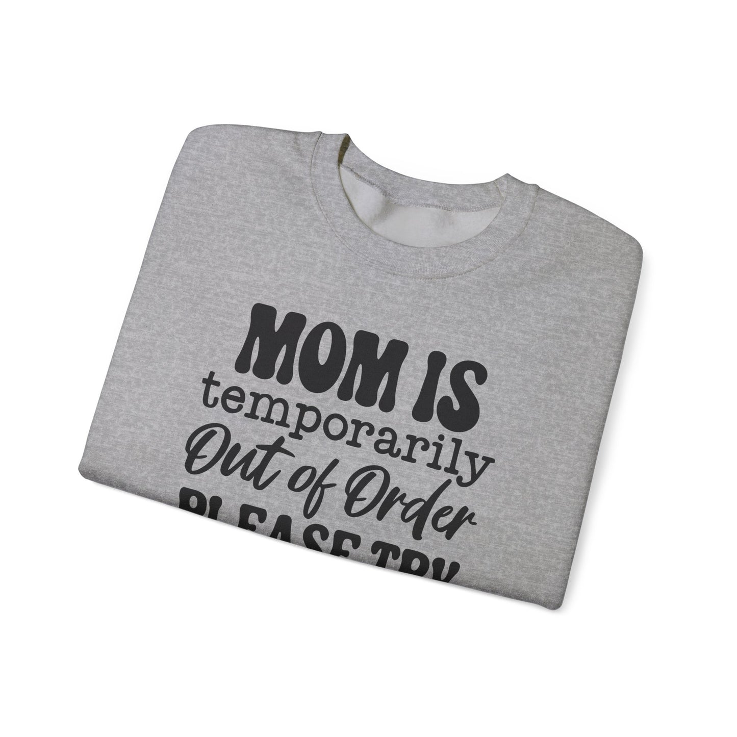 Moms Out of Order Crewneck Sweatshirt