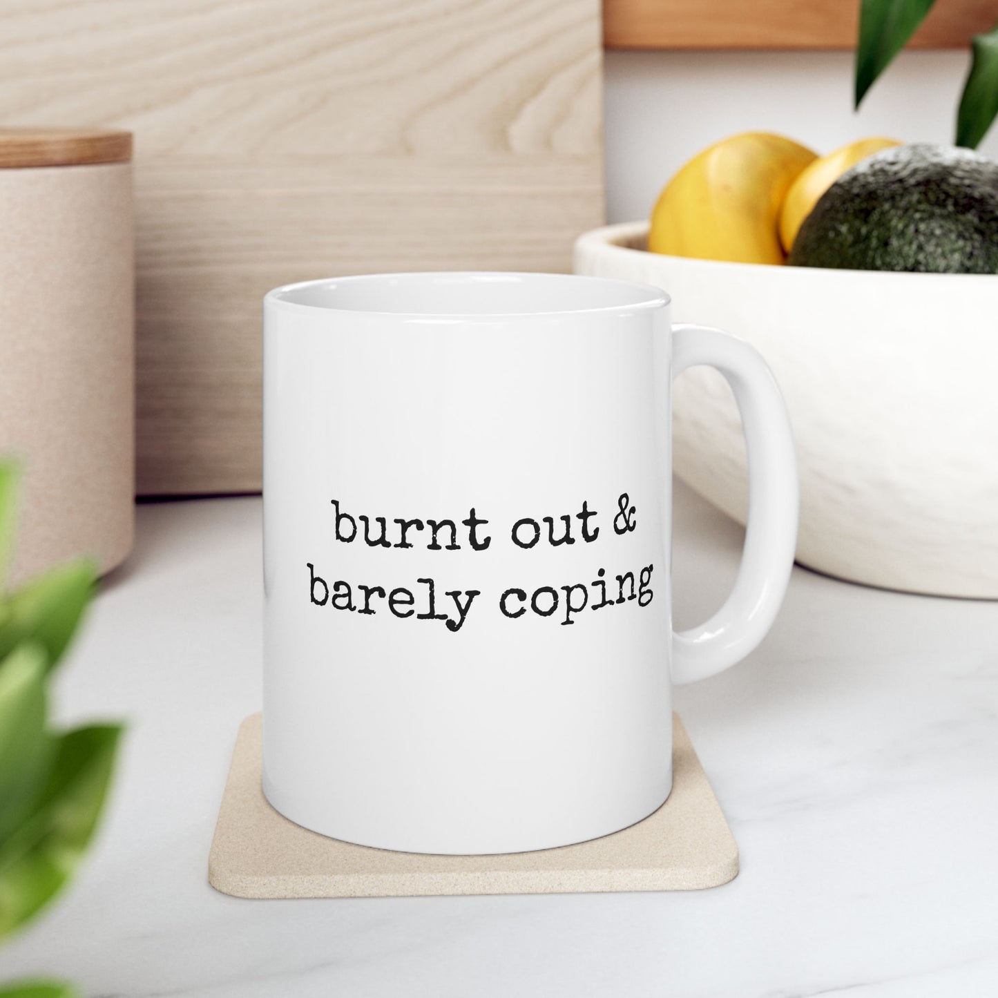 Barely Coping Mug