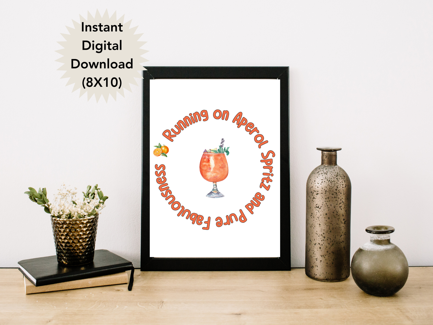 Running on Aperol Spritz and Pure Fabulousness, Digital Download