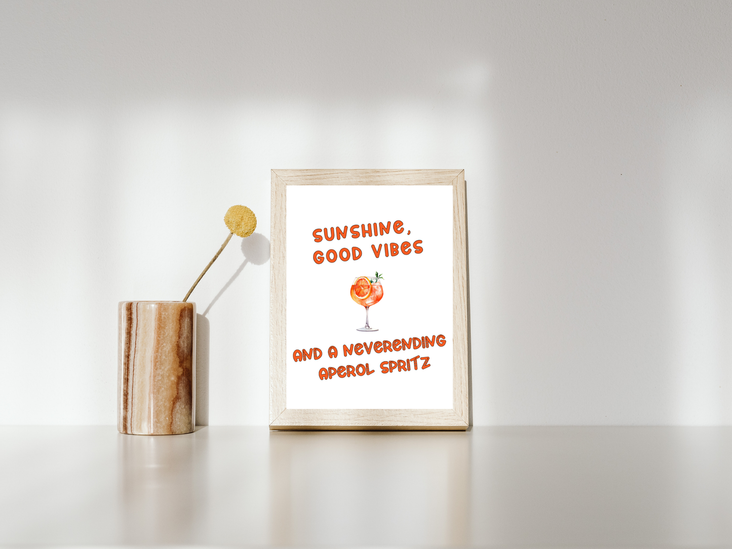 Sunshine Good Vibes and a Neverending Aperol Spritz, Digital Download