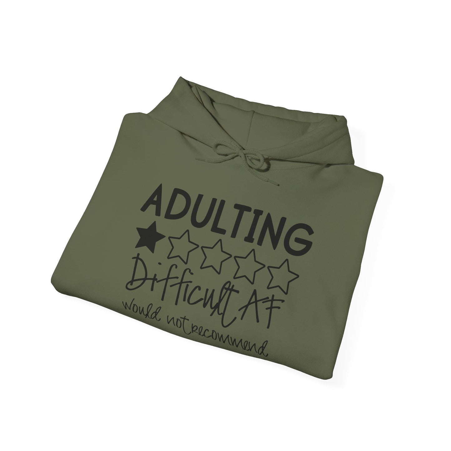 Adulting is Difficult AF Hooded Sweatshirt