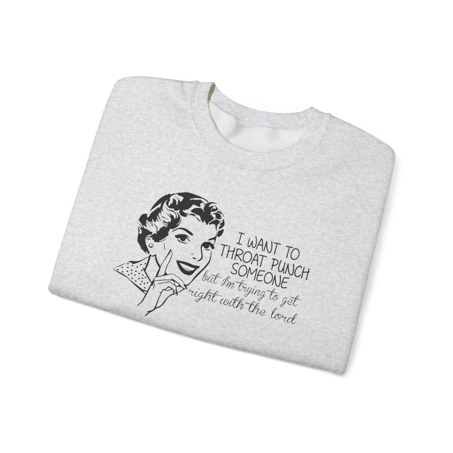 Praying Not Punching Today Crewneck Sweatshirt
