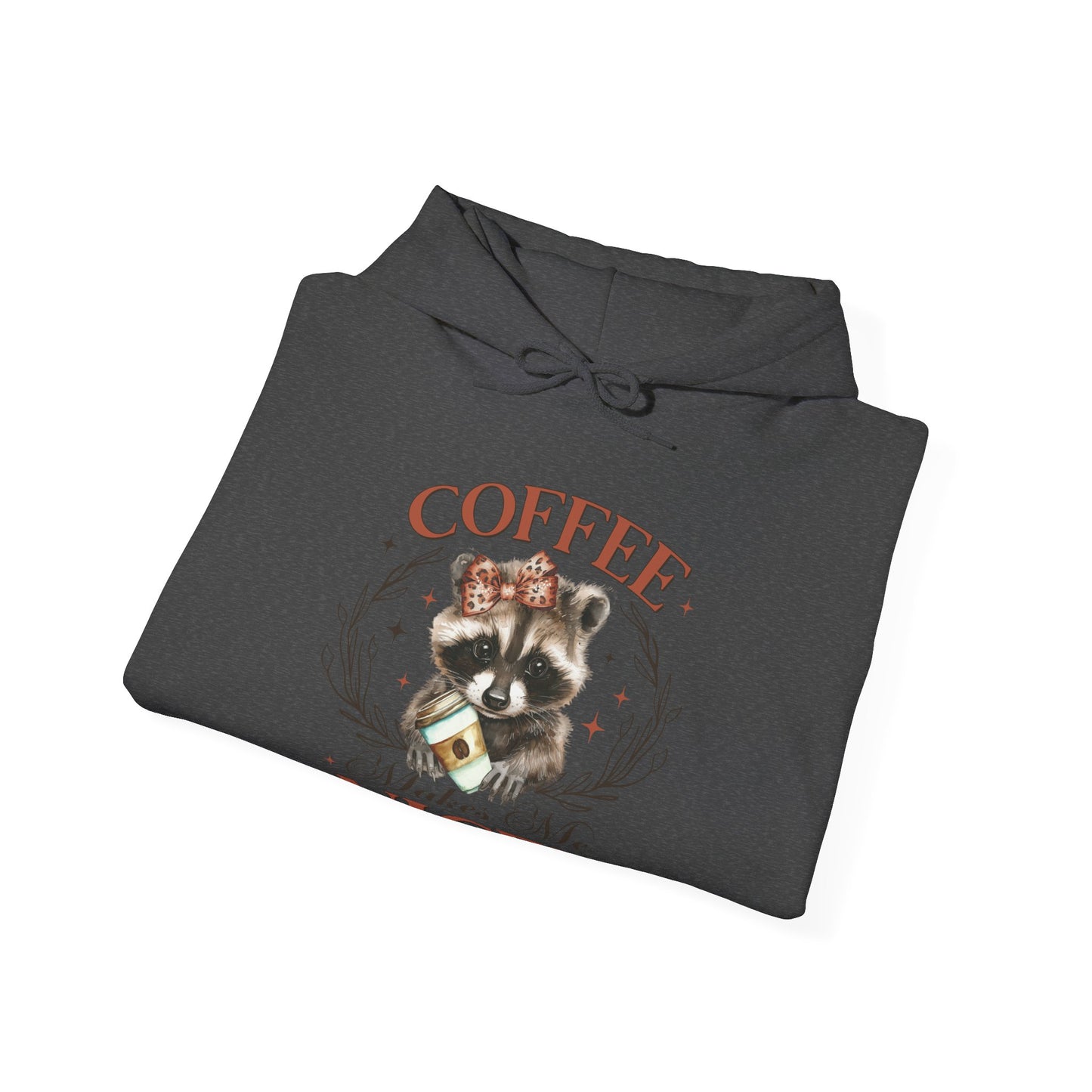 Coffee Makes Me Nicer Hooded Sweatshirt