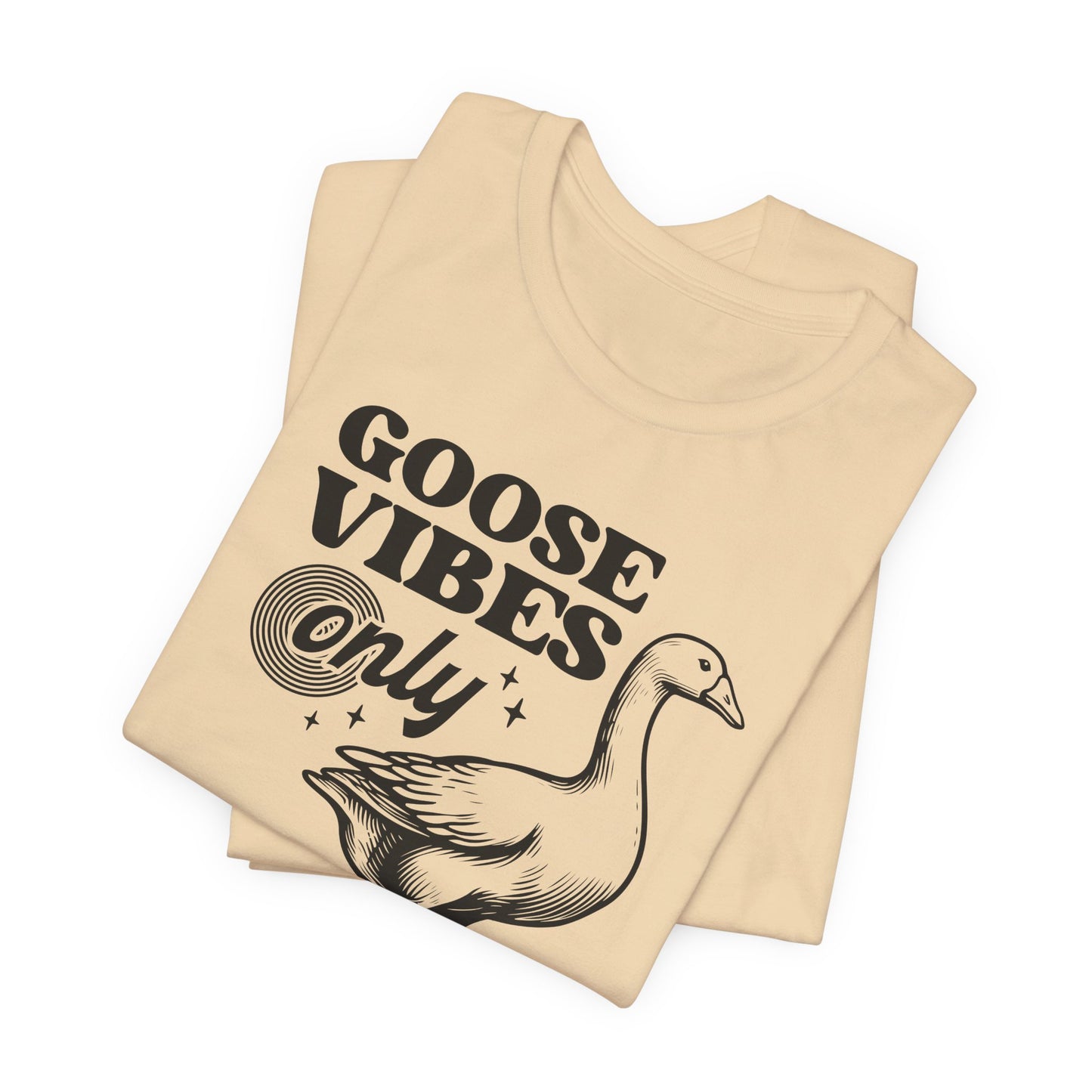 Goose Vibes T-Shirt