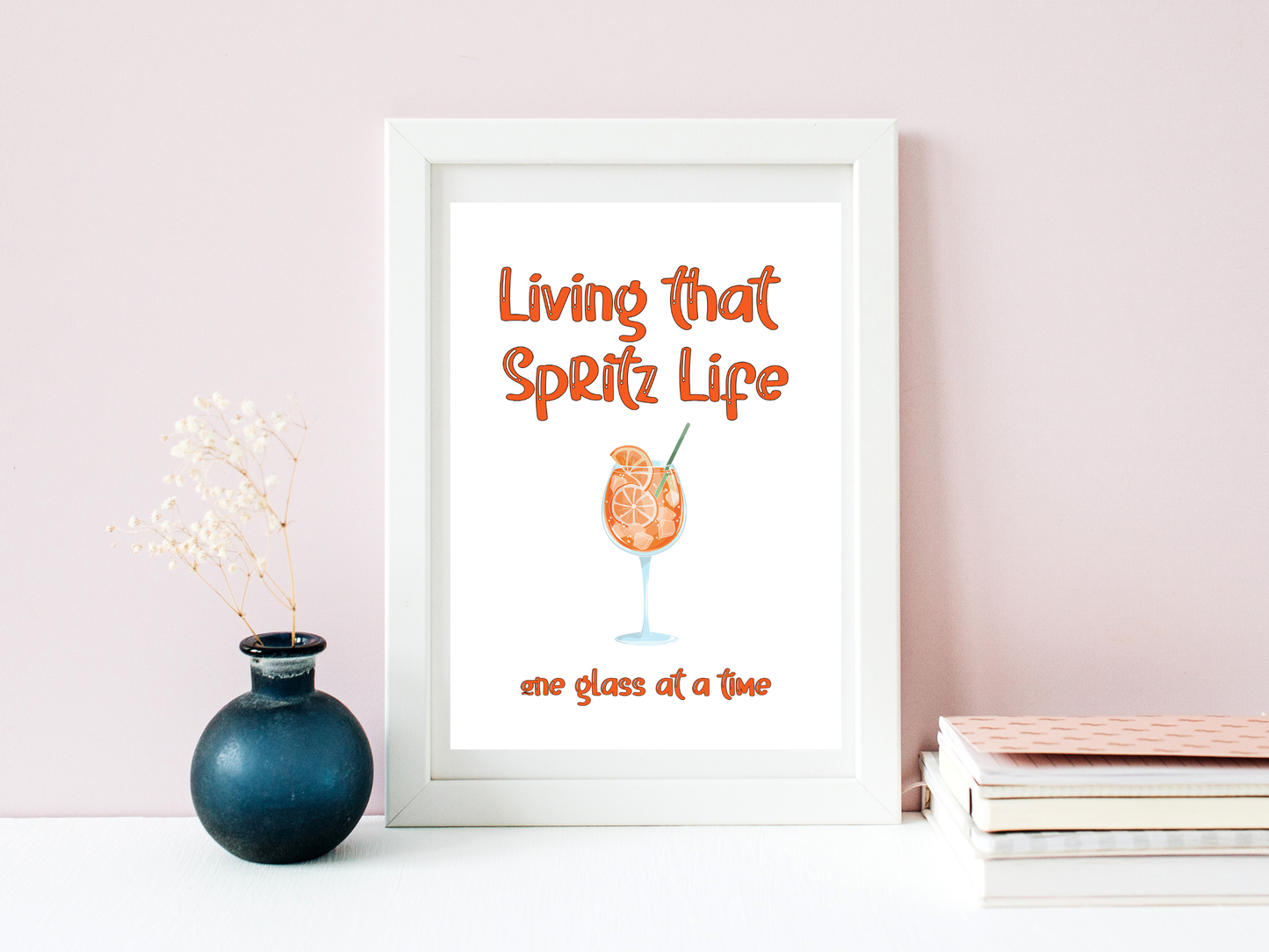 Living That Spritz Life, One Glass at a Time Digital Download
