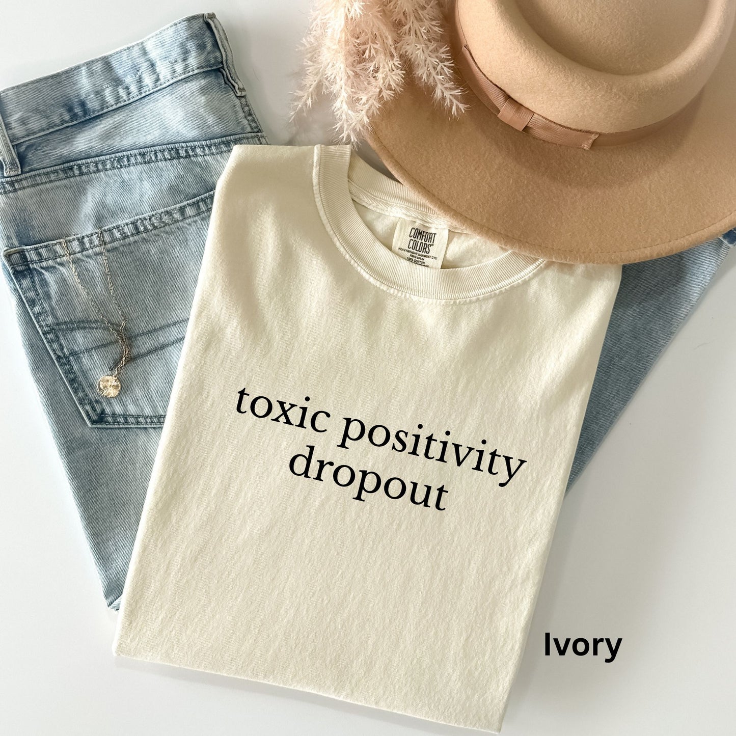 Toxic Positivity Dropout TShirt