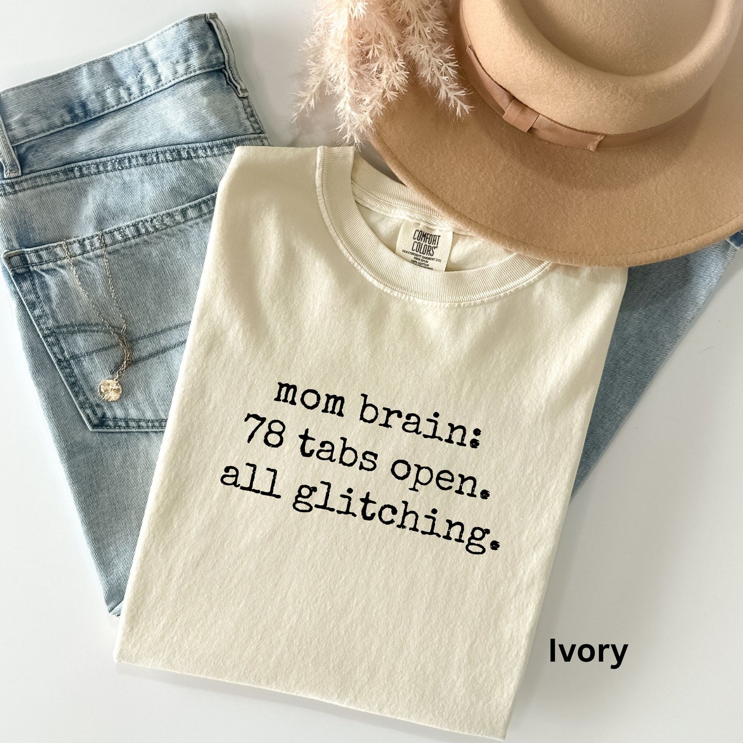 Mom Brain TShirt