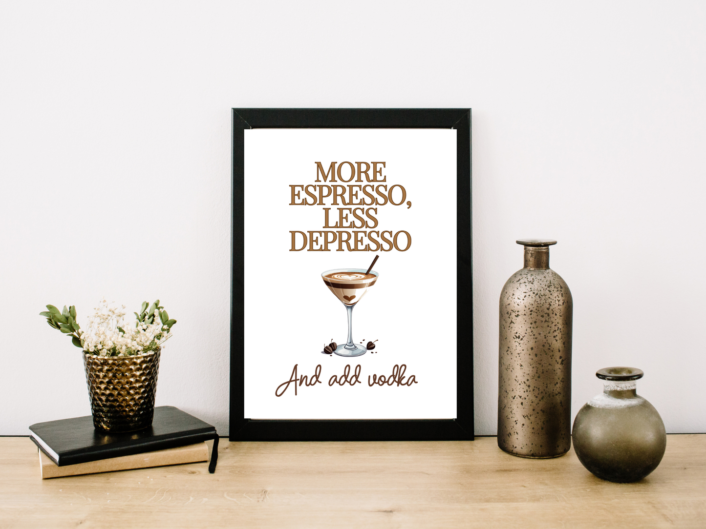 More Espresso Less Depresso - Digital Download