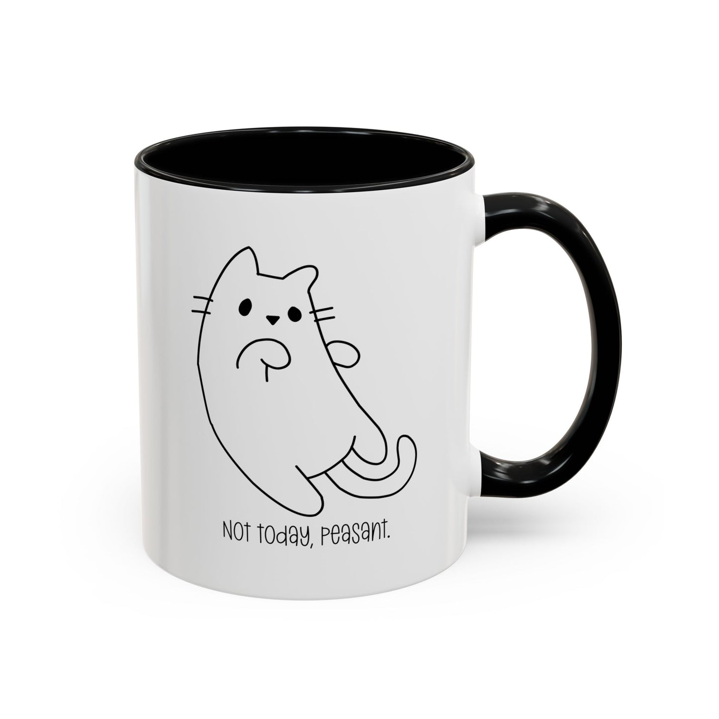Not Today Peasant Accent Mug
