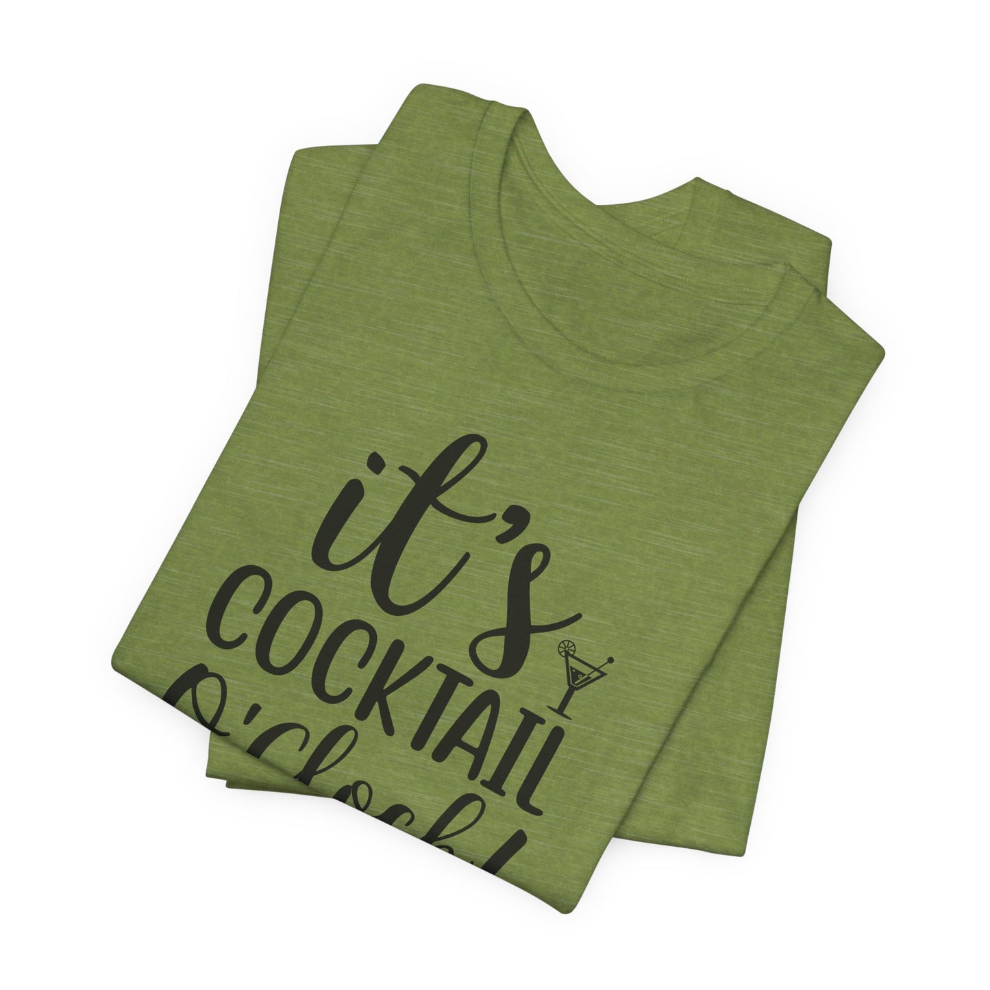 Its Cocktail O'Clock T-Shirt