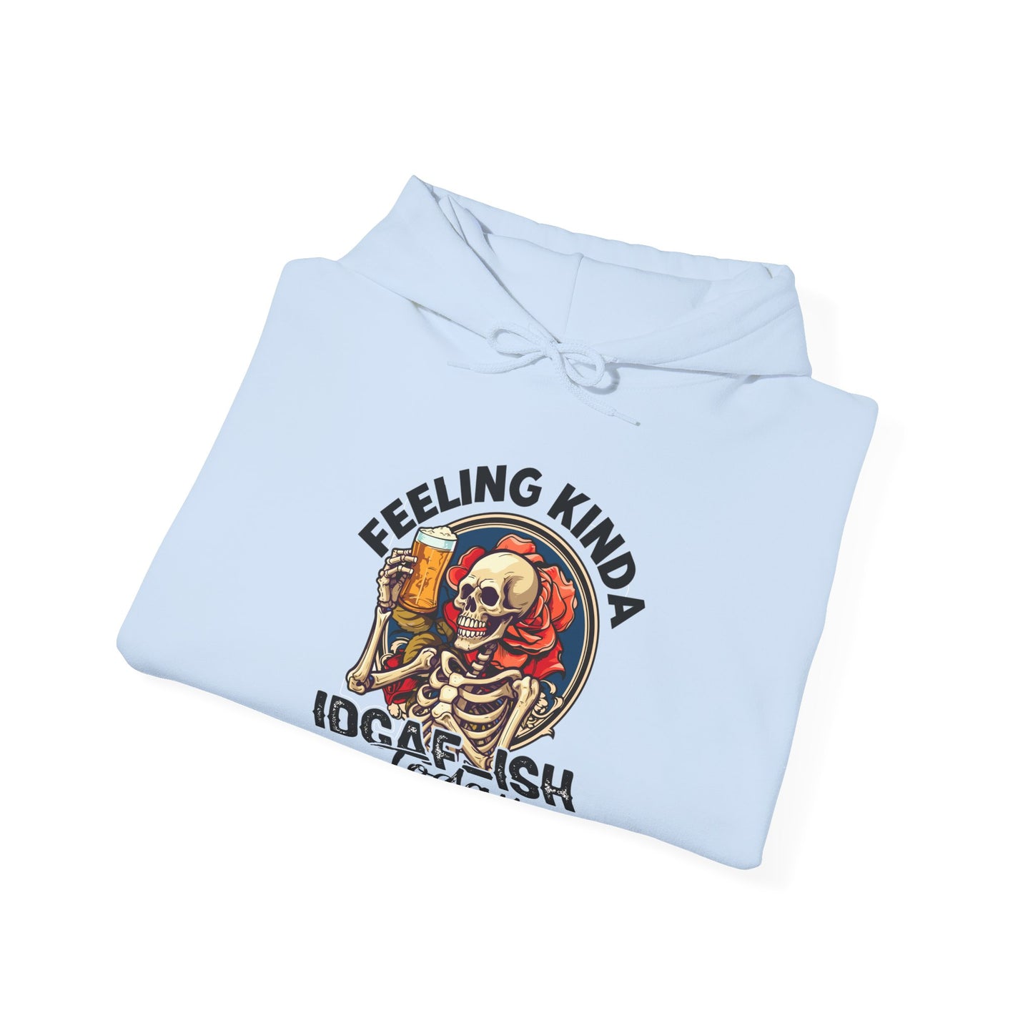 Feeling IDGAFish Skeleton Hooded Sweatshirt