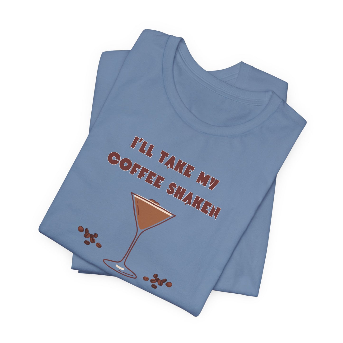 Shaken Not Stirred T-Shirt