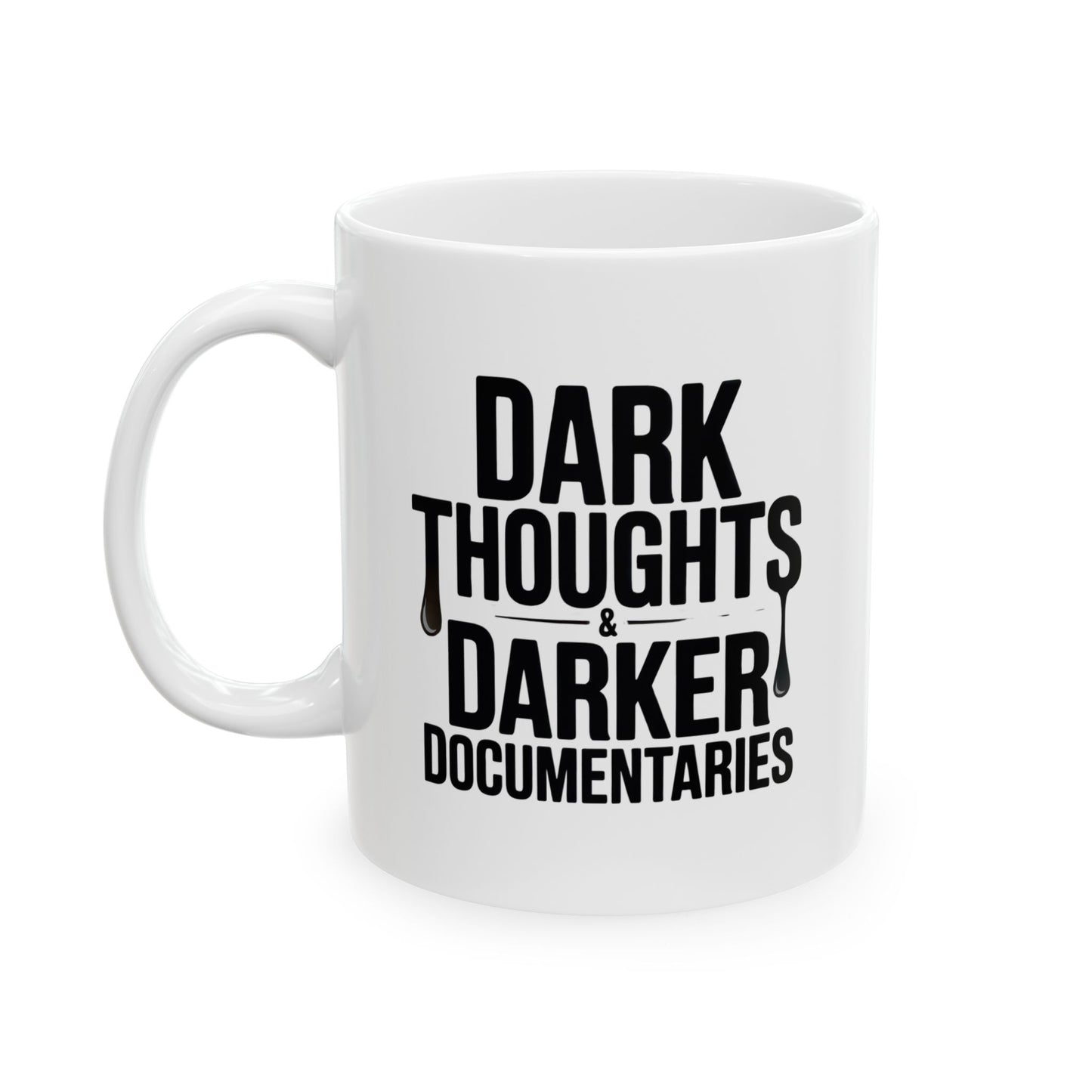 Documented Darkness Ceramic Mug