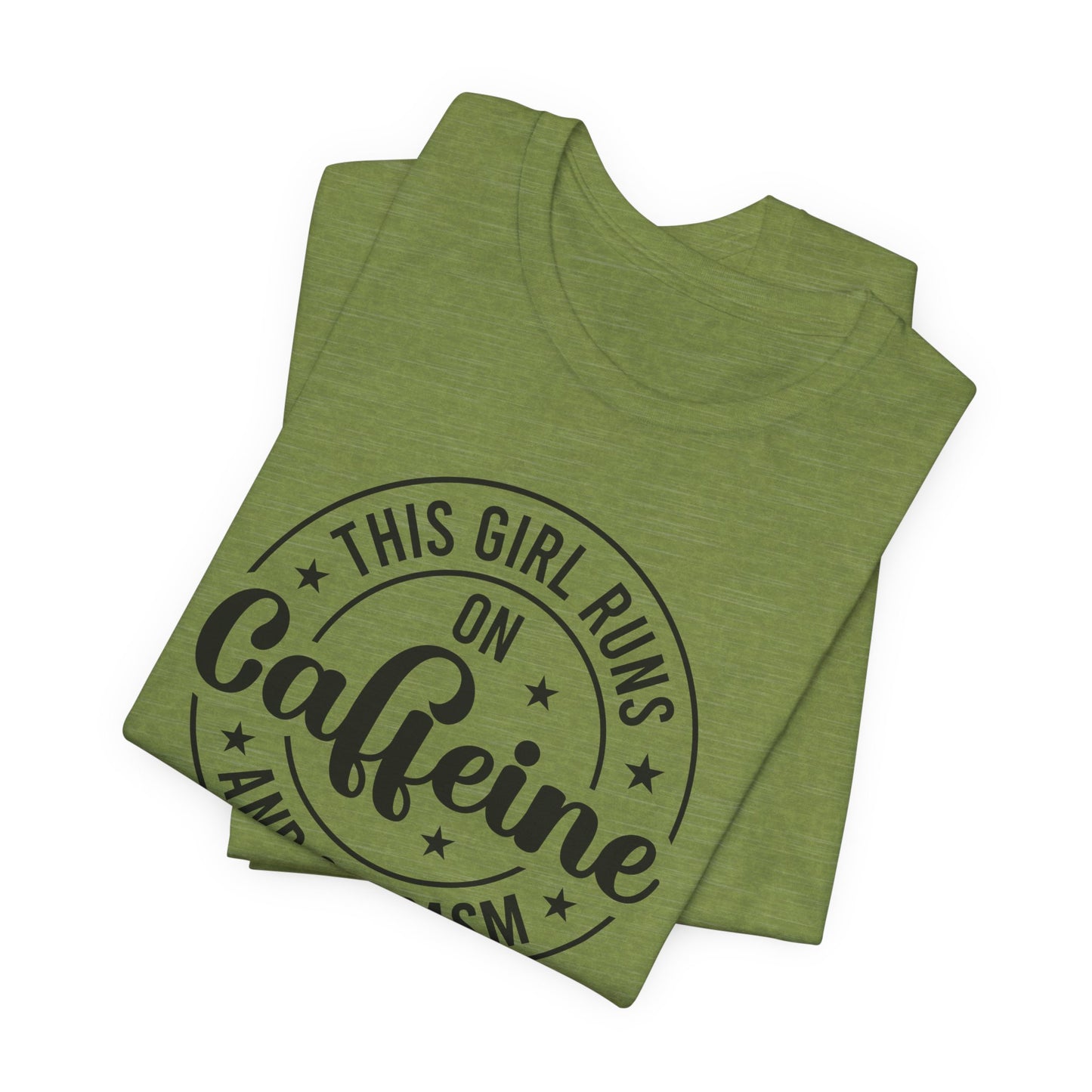 Running on Caffeine and Sarcasm T-Shirt