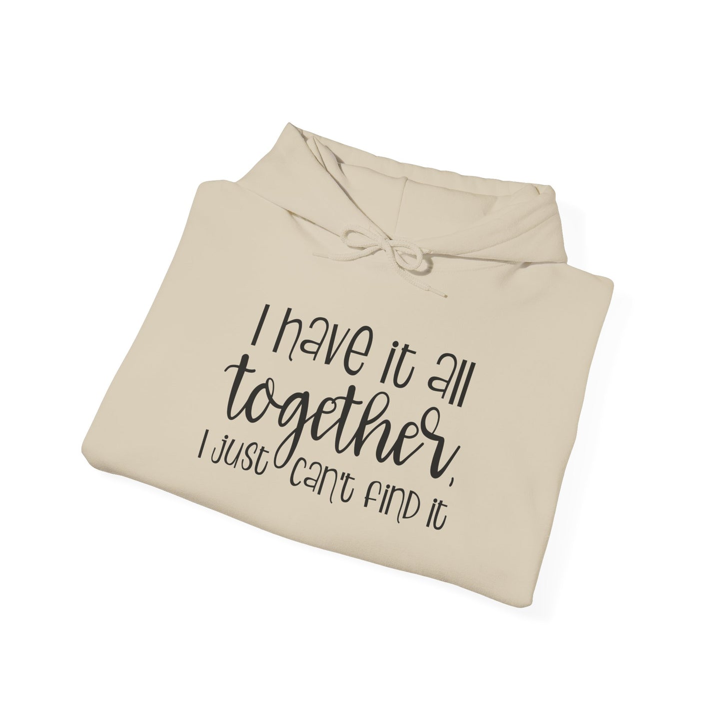 Not All Together Hooded Sweatshirt