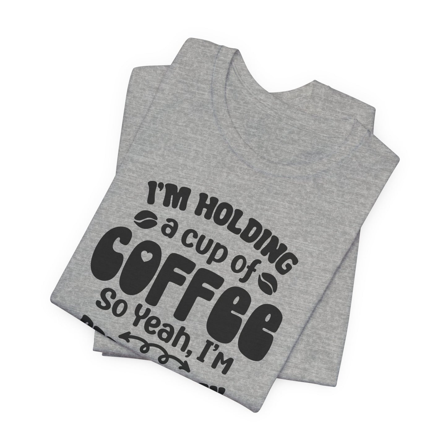 Im Pretty Busy Drinking Coffee T-Shirt