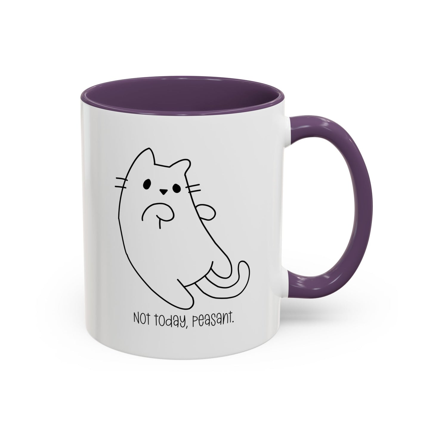 Not Today Peasant Accent Mug