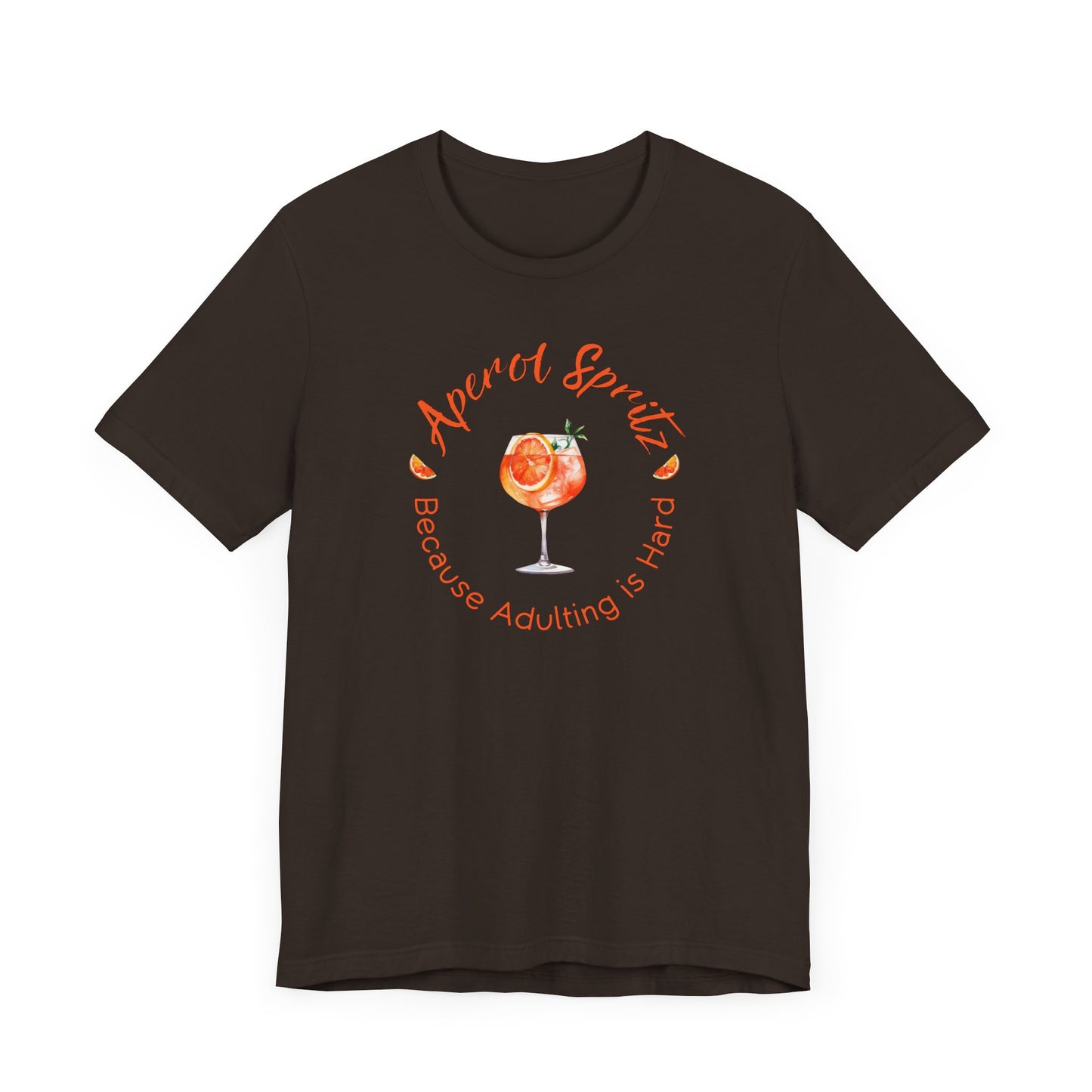 Aperol Spritz and Adulting T-Shirt