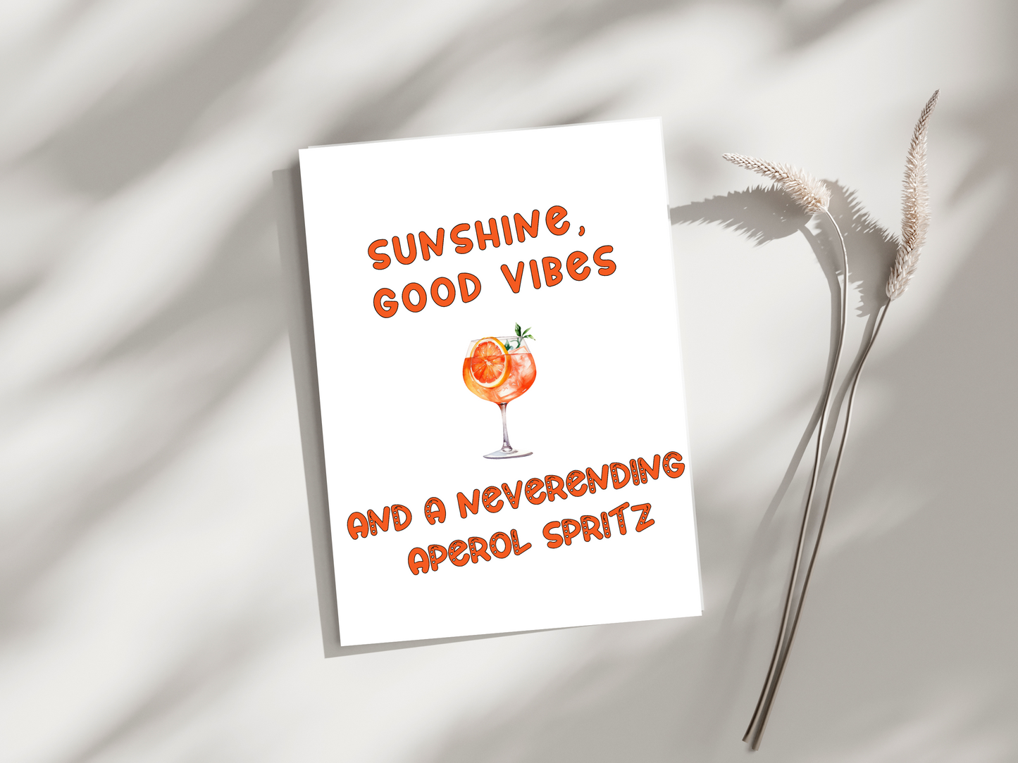 Sunshine Good Vibes and a Neverending Aperol Spritz, Digital Download