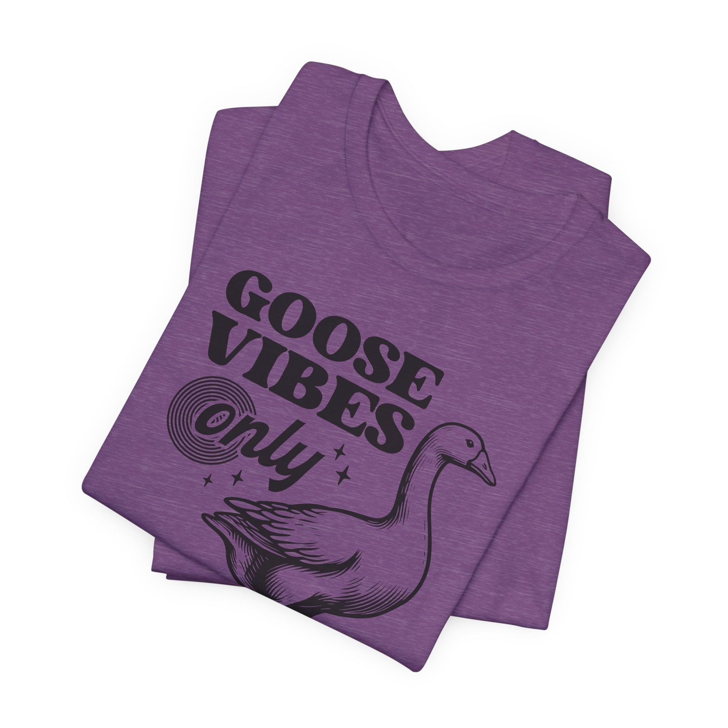 Goose Vibes T-Shirt