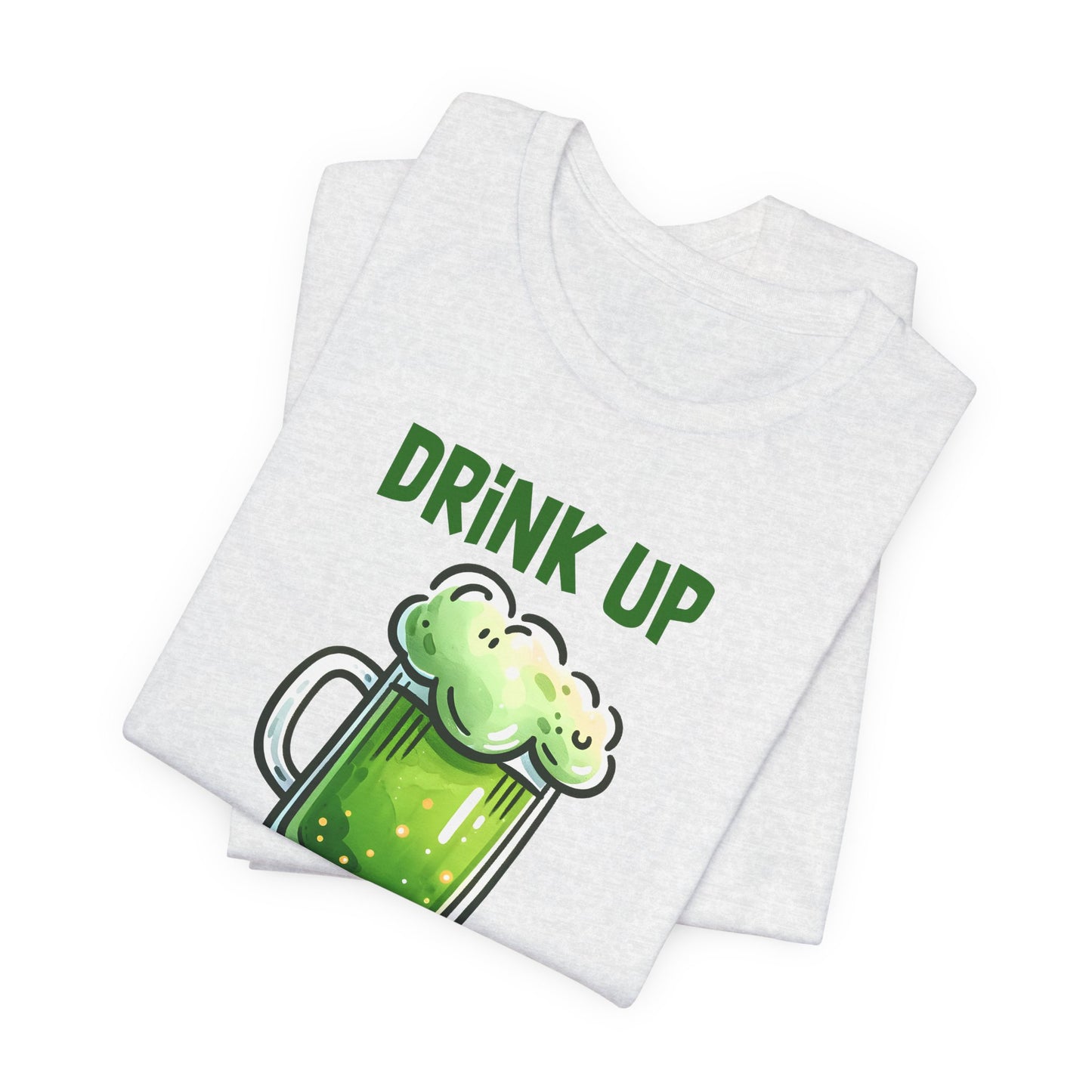 Drink Up Bitches T-Shirt