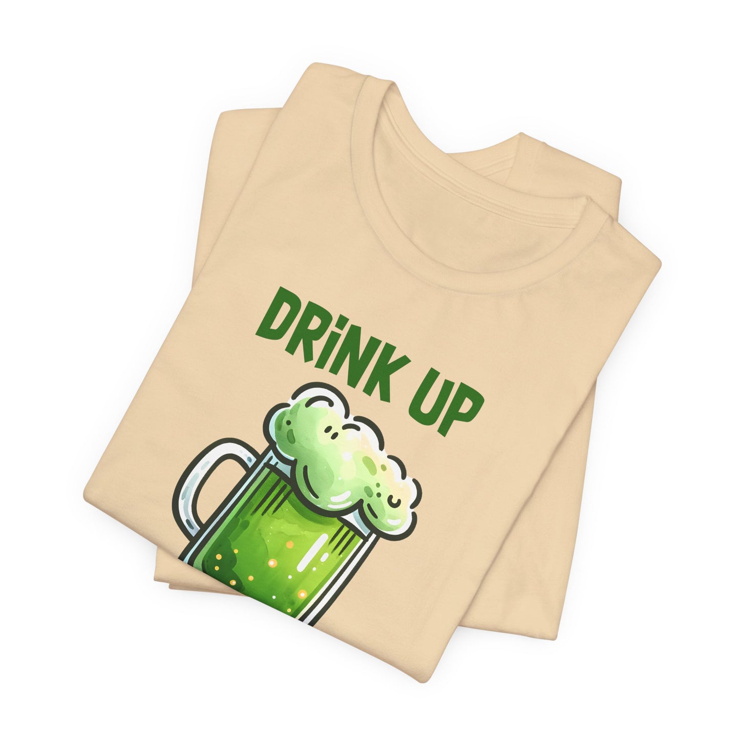Drink Up Bitches T-Shirt